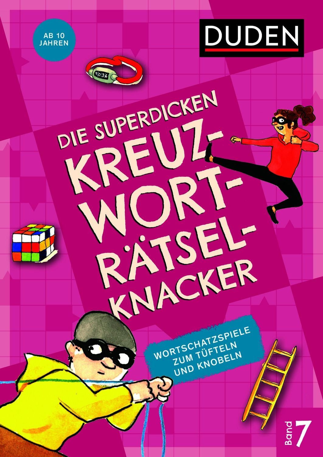 Die superdicken Kreuzworträtselknacker – ab 10 Jahren (Band 7) / diverse
