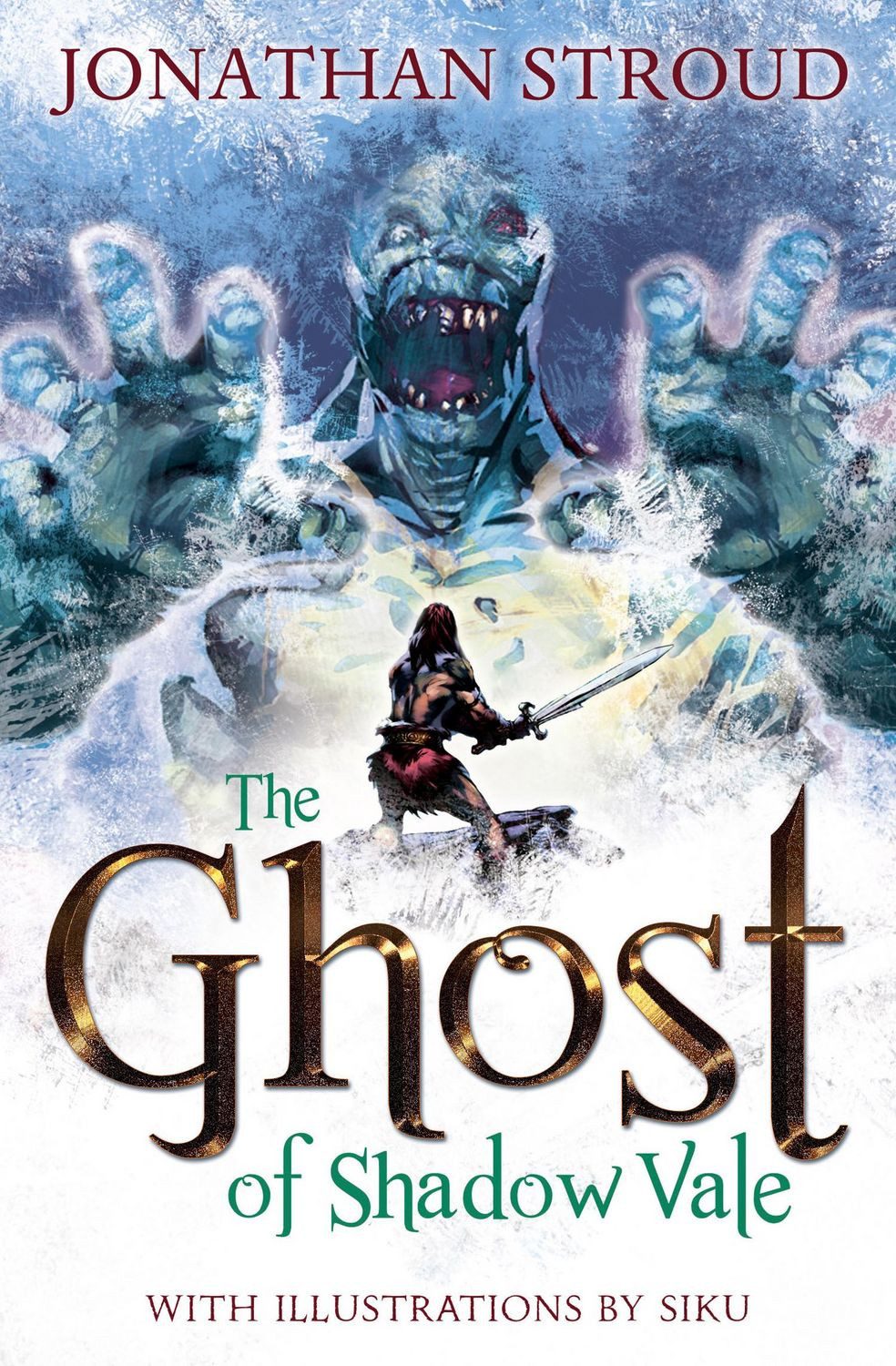 The Ghost of Shadow Vale / Jonathan Stroud