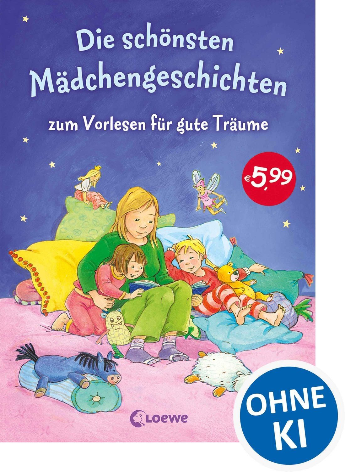 Die schönsten Mädchengeschichten zum Vorlesen für gute Träume / diverse