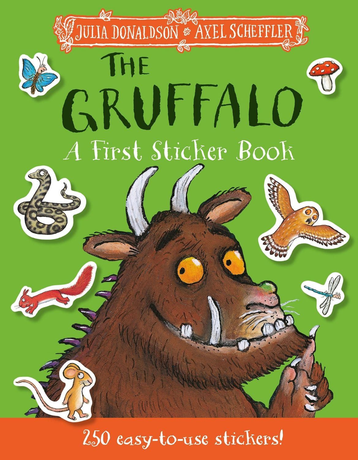 The Gruffalo: A First Sticker Book / Julia Donaldson