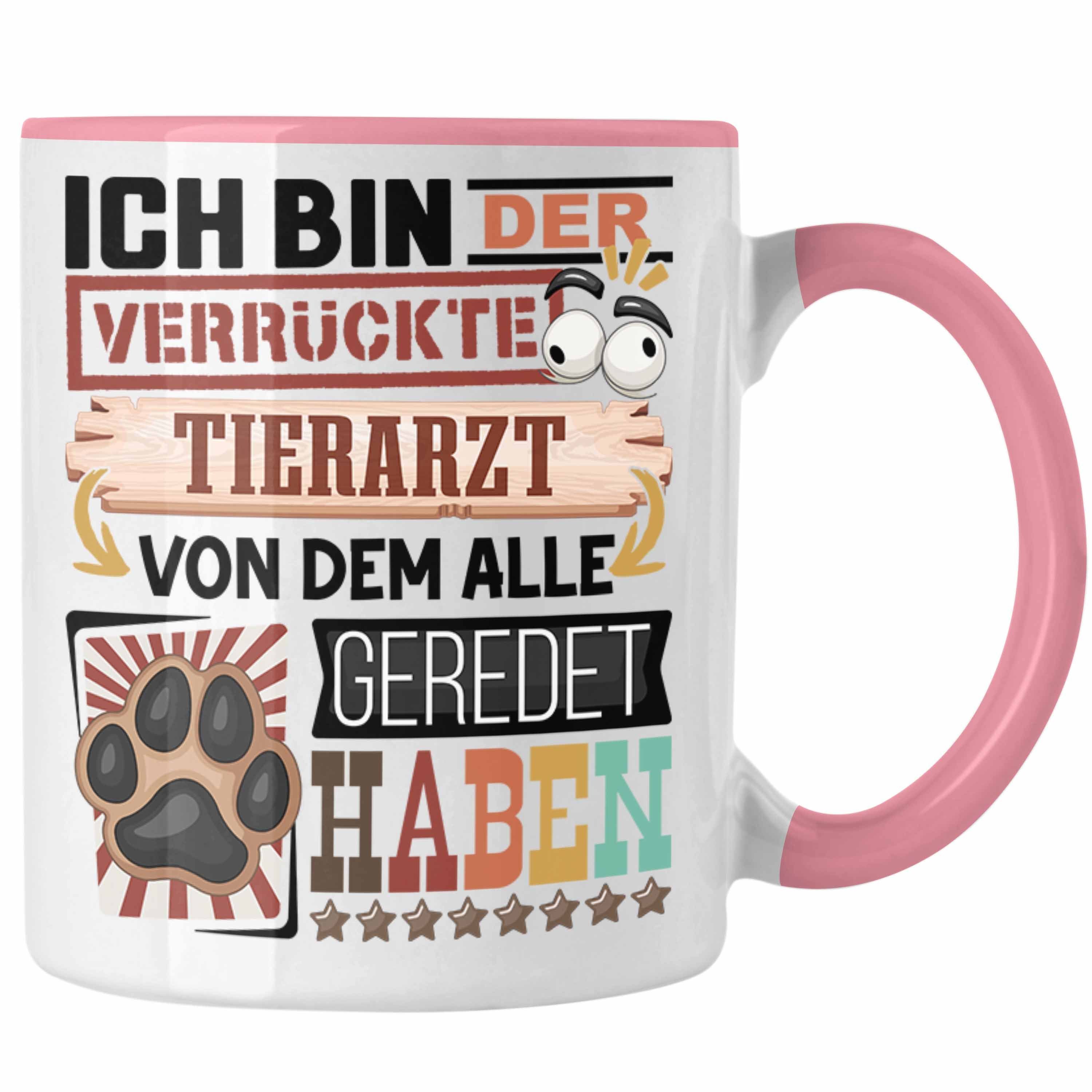 Trendation Tasse Tierarzt Tasse Geschenk Spruch Lustig Geschenkidee für Tierarzt Geburt Rosa