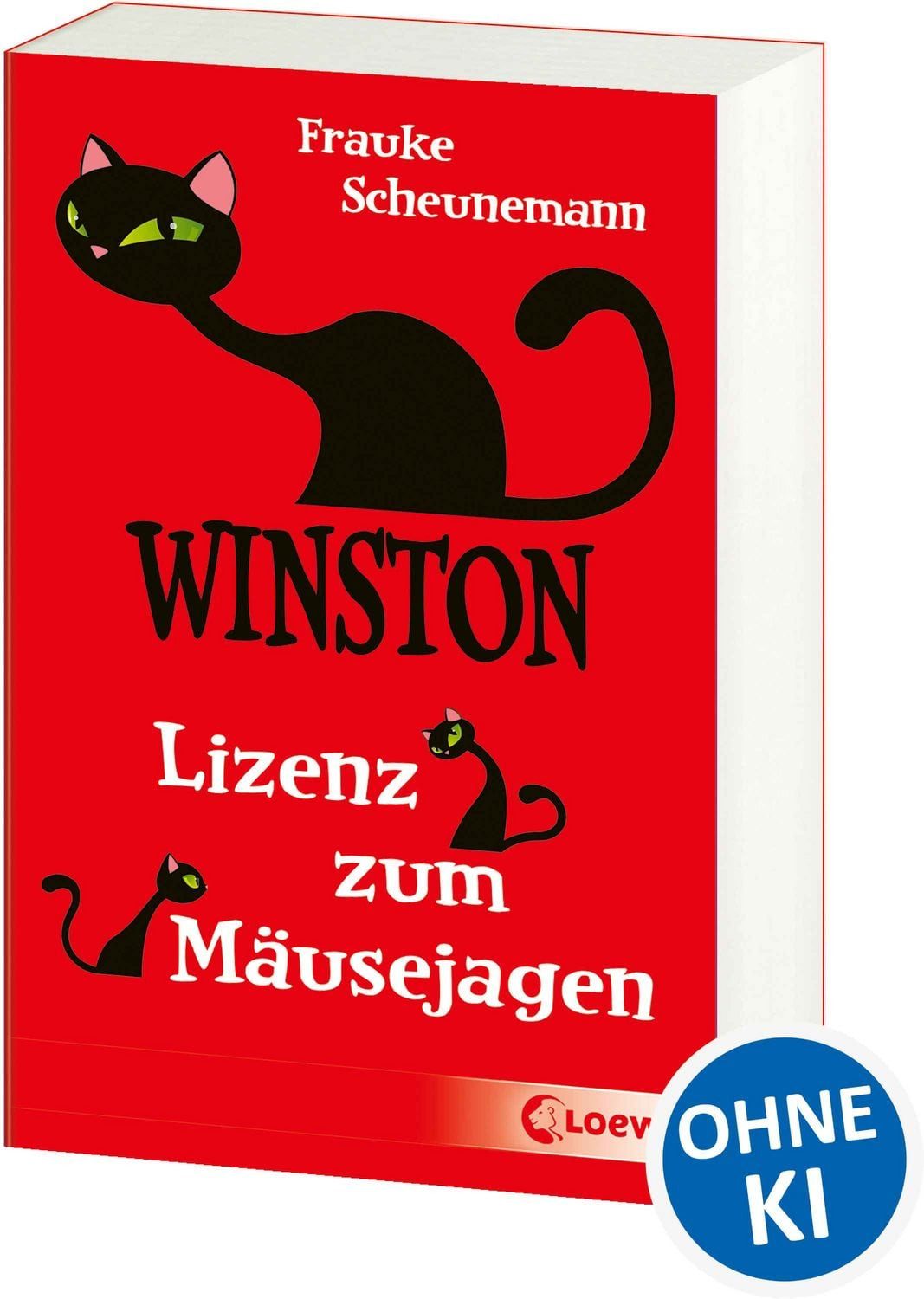 Winston (Band 6) - Lizenz zum Mäusejagen Katzen-Krimi für Kinder ab 11 / Frauke Scheunemann, Katzen-Krimi für Kinder ab 11 Jahre