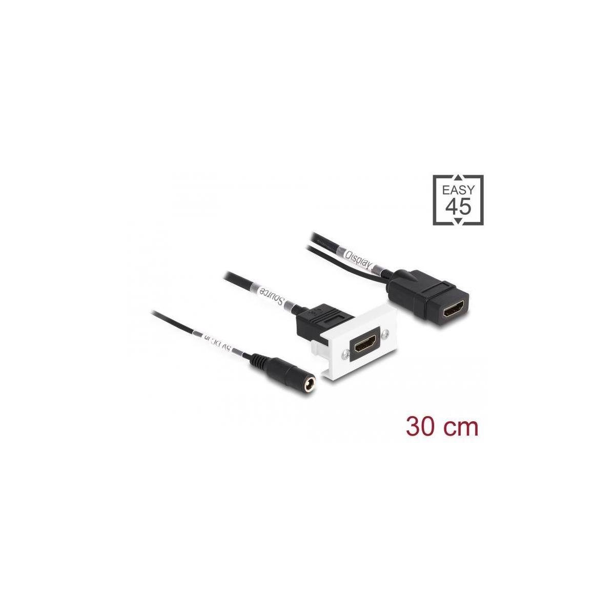 HDMI-A, 45 Modul HDMI mit (30,00 HDMI Computer-Kabel, 2,1 Delock 4K 60 cm) Einspeisung DC Easy x Hz 5,5...