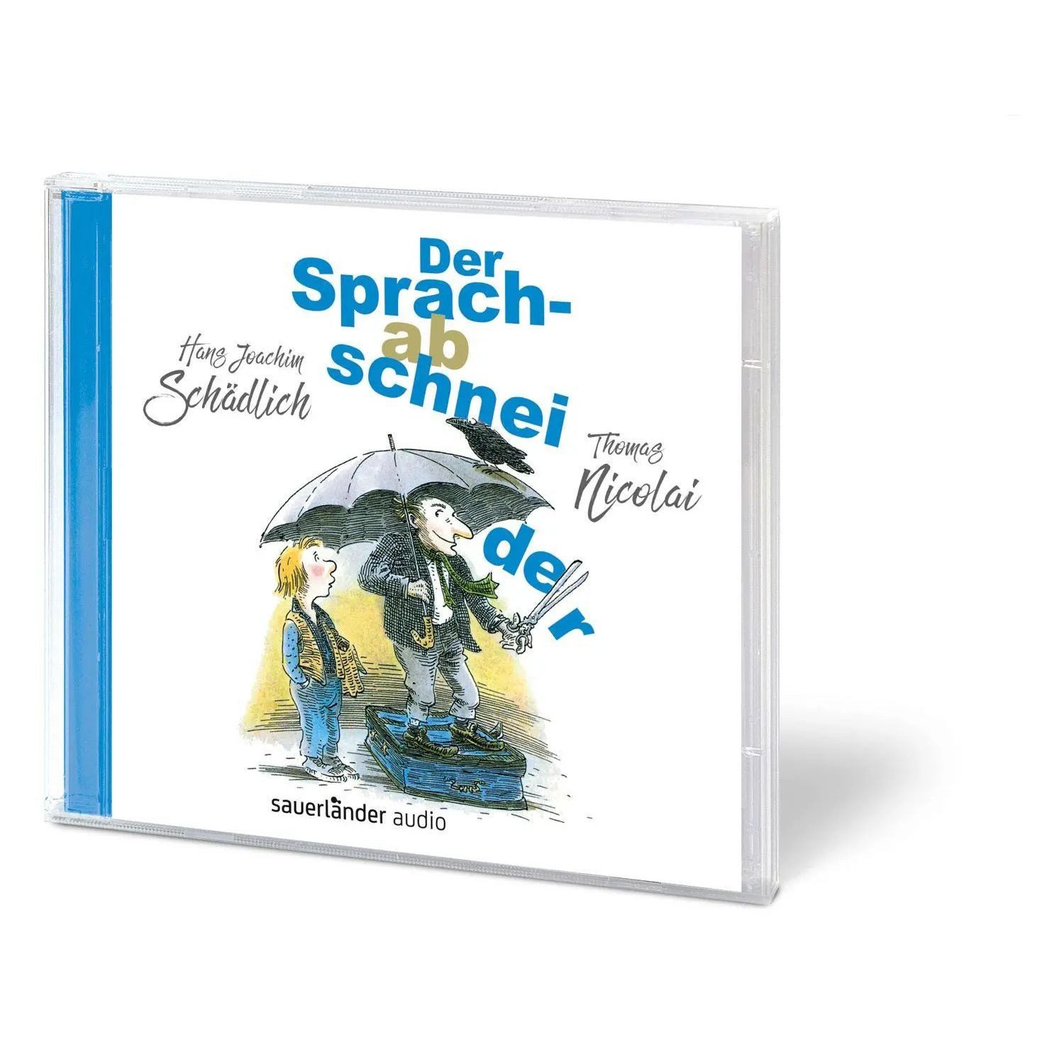 Hörspiel Der Sprachabschneider