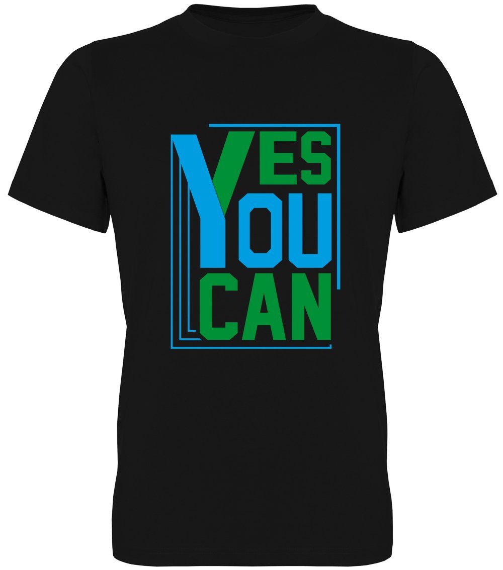Ggraphics TShirt Yes you can Herren TShirt, mit Frontprint, mit