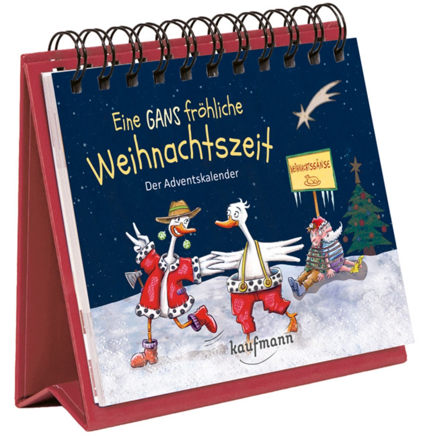 KAUFMANN Wandkalender Eine GANS fröhliche Weihnachtszeit