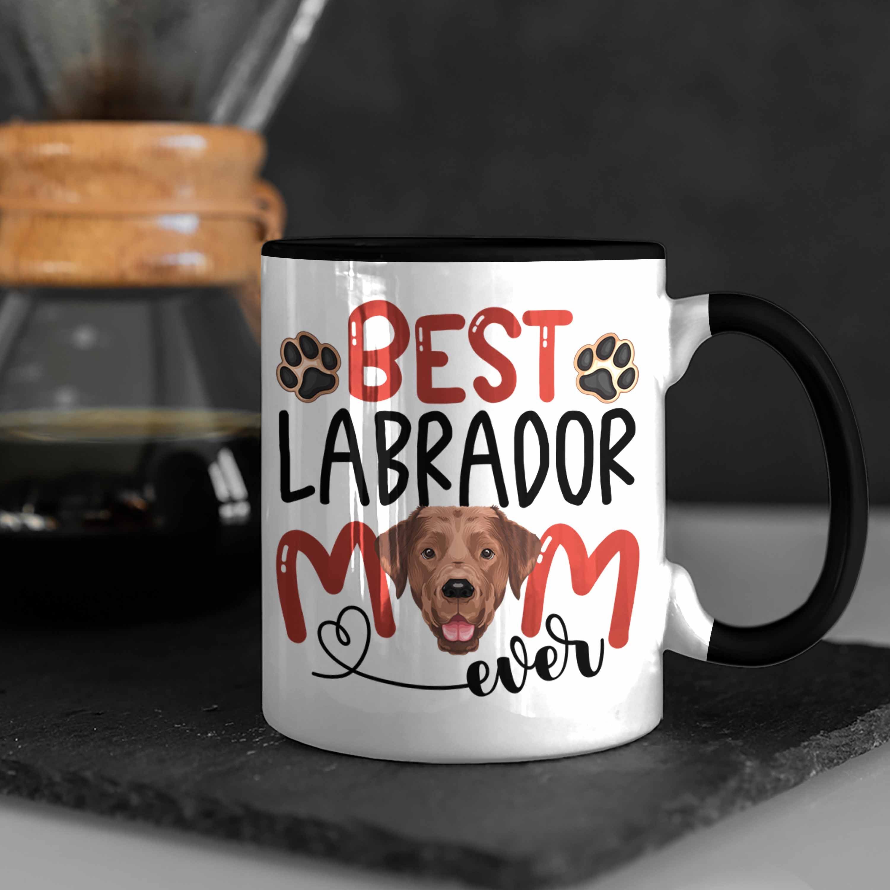 Geschenkidee Spruch Schwarz Tasse Lustiger Tasse Geschenk Mom Besitzerin Be Trendation Labrador