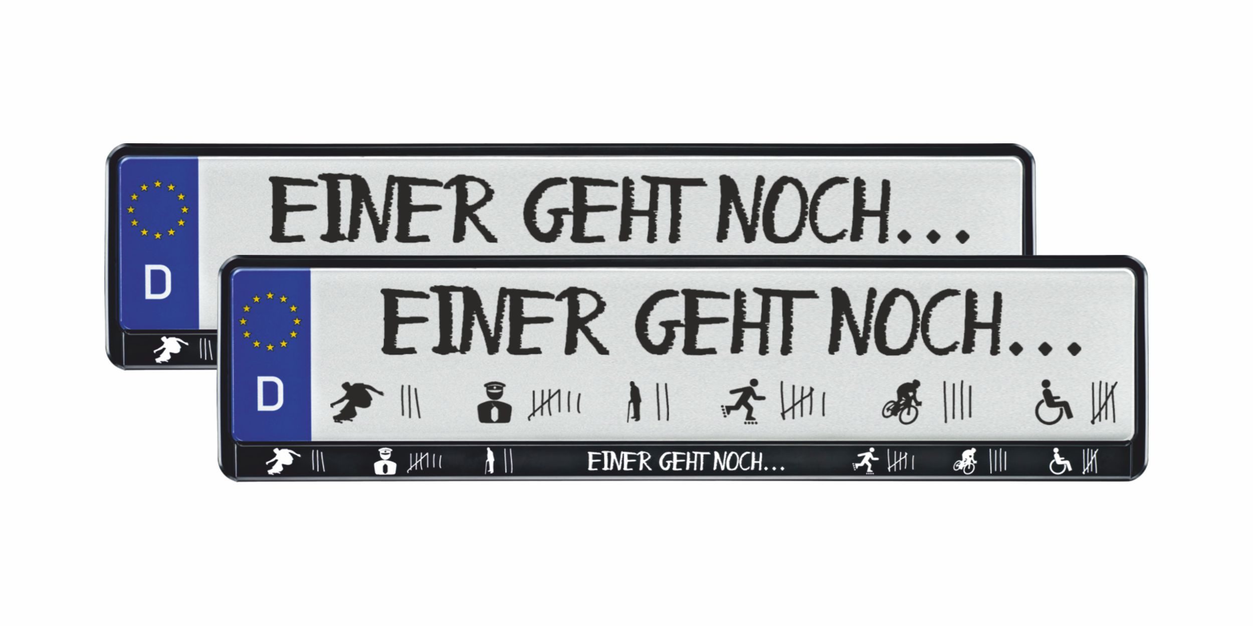 Hermann Schütz Kennzeichenhalter Design Kennzeichenrahmen Einer geht noch ... 2 Stück 10% Rabatt