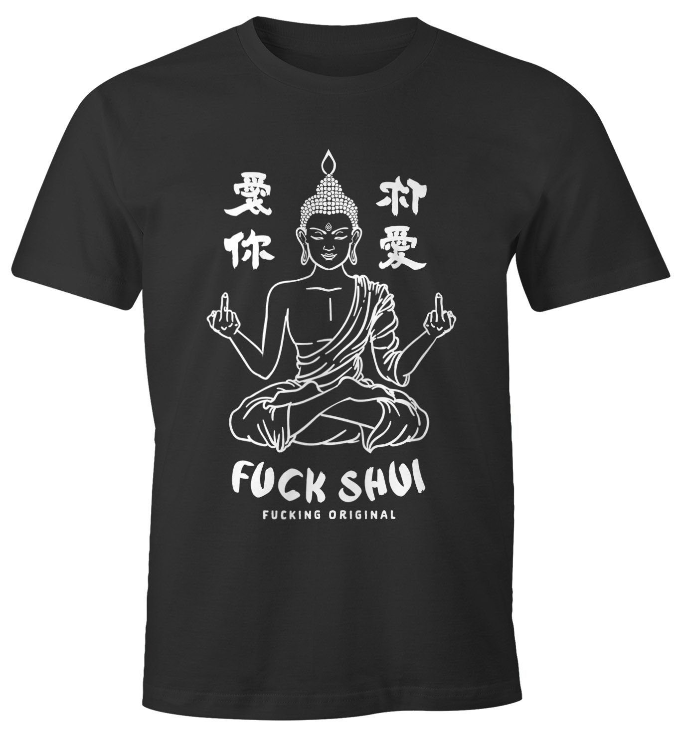 Print-Shirt Herren T-Shirt Buddha Motiv Fuck Shui Schriftzug Mittelfinger japanische Schriftzeichen Fun-Shirt Moonworks®