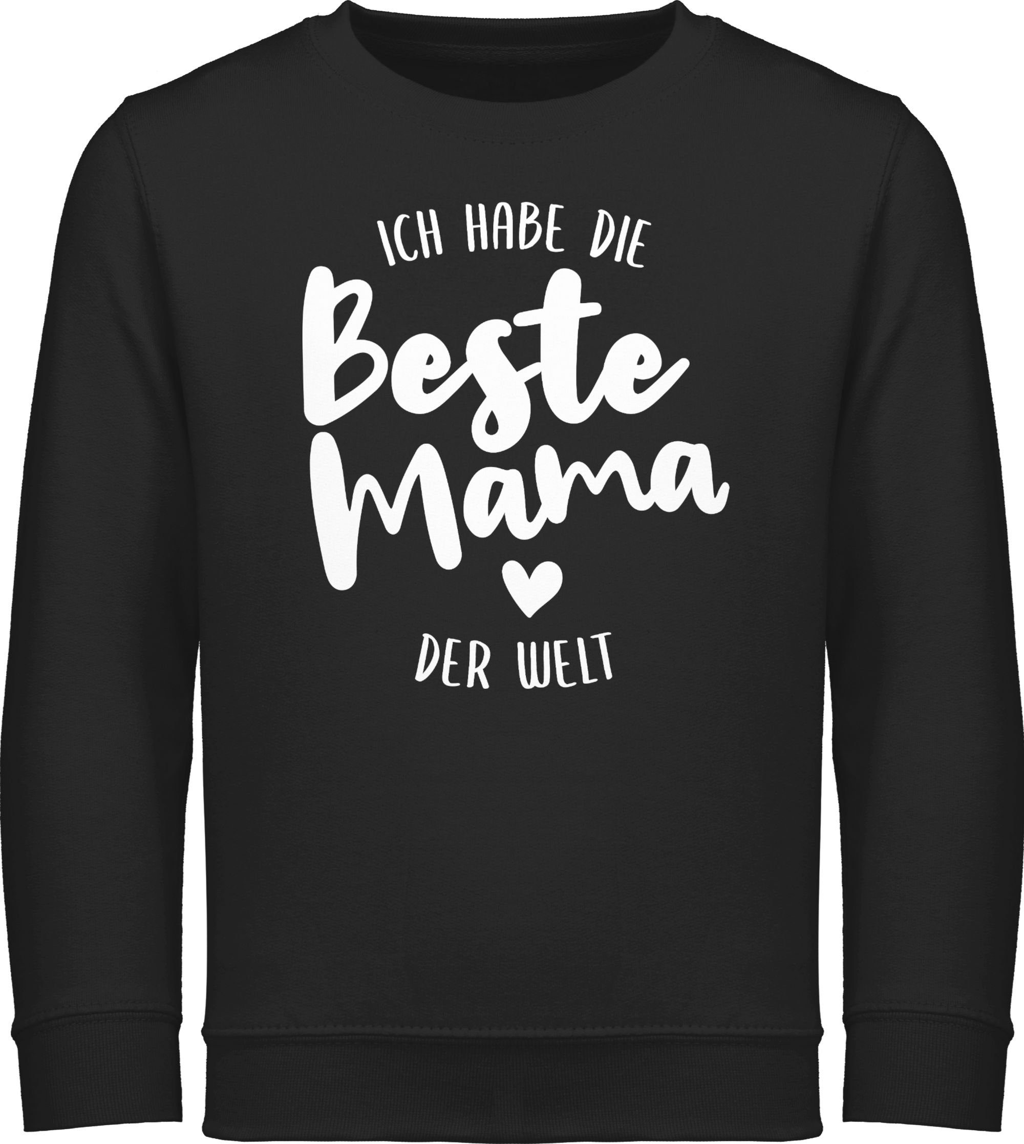 Ich habe die Mama Welt Shirtracer Muttertagsgeschenk beste 3 Schwarz Sweatshirt der