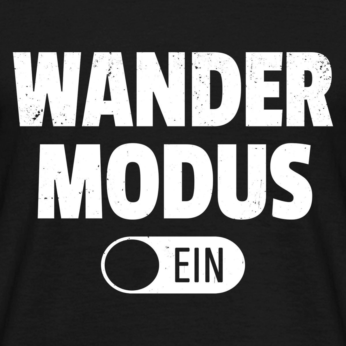 Spreadshirt T-Shirt Wandermodus Ein Männer T-Shirt (1-tlg)
