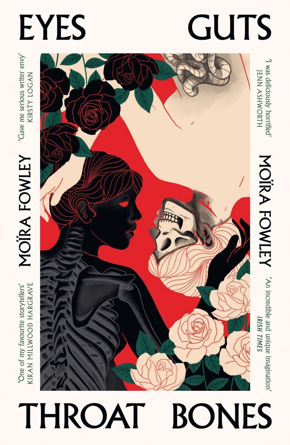 Eyes Guts Throat Bones / Moïra Fowley