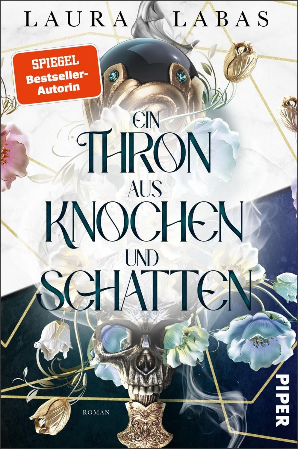 Ein Thron aus Knochen und Schatten / Laura Labas, SPIEGEL-Bestseller
