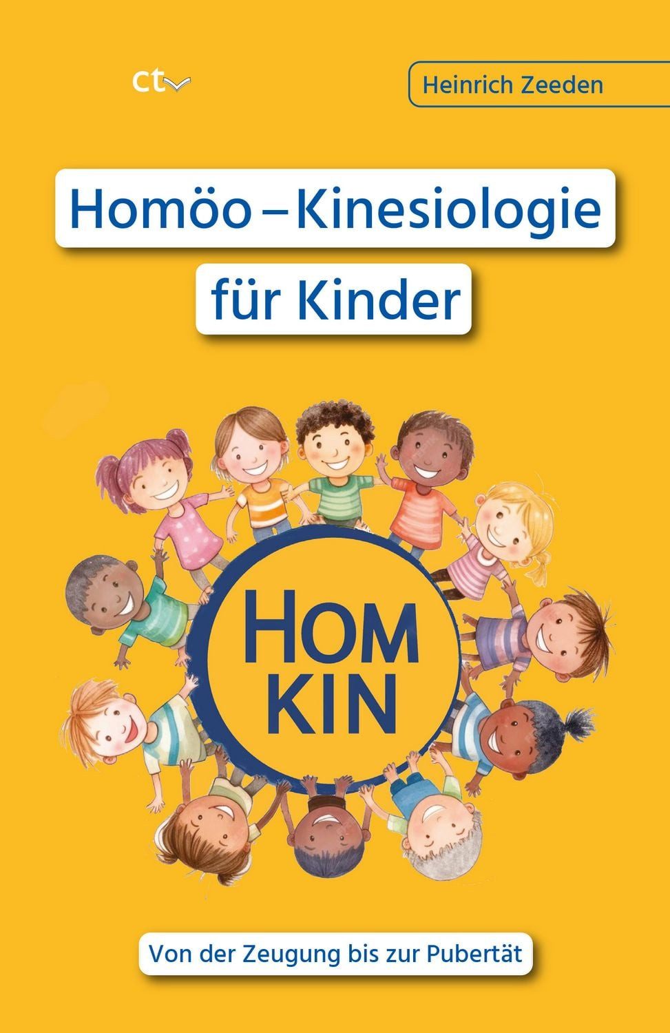 Homöo – Kinesiologie für Kinder / Heinrich Zeeden