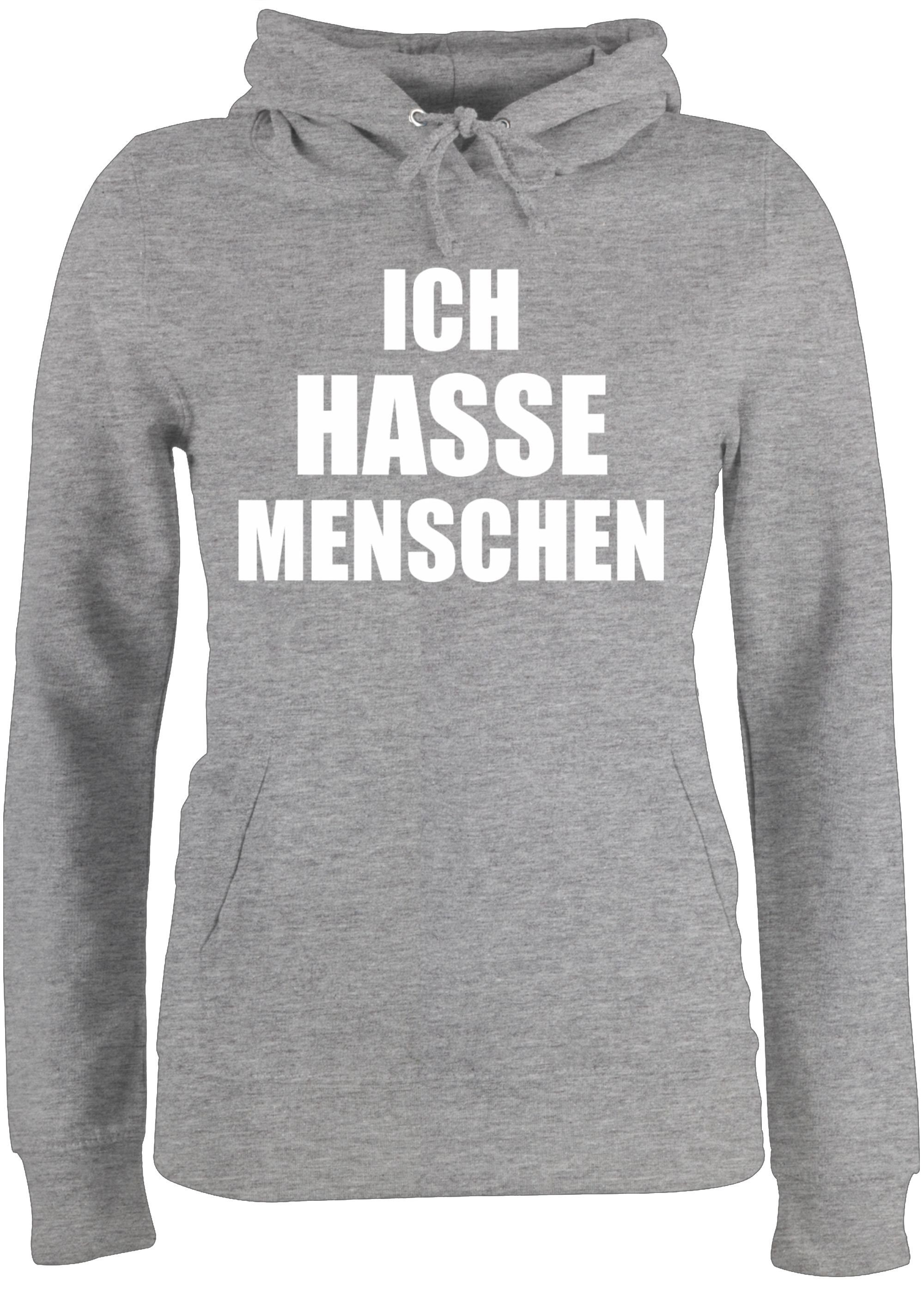 Shirtracer Hoodie »Ich hasse Menschen Sprüche Statement mit Spruch Damen Premium