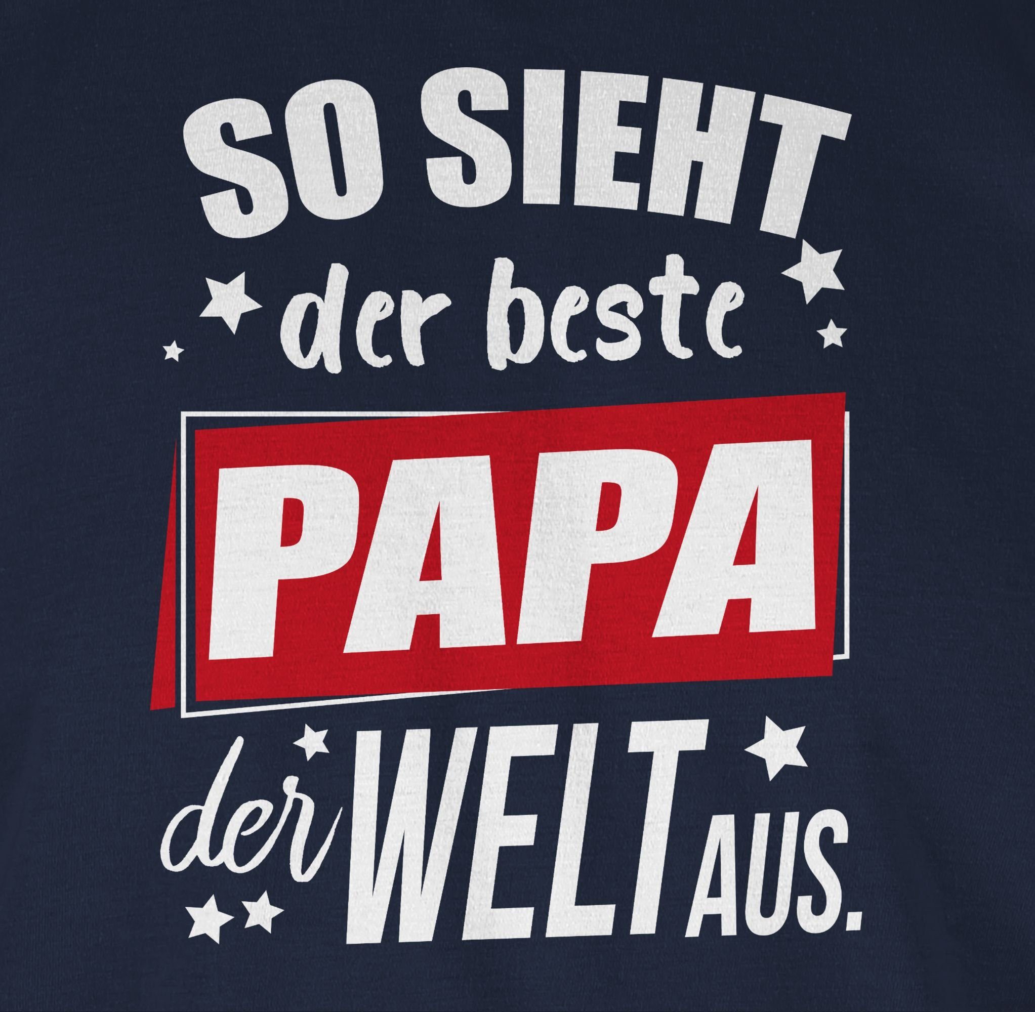 Geschenk Papa 2 der So Shirtracer Vatertag T-Shirt Welt Navy Blau beste aus. Papa für der Sterne sieht