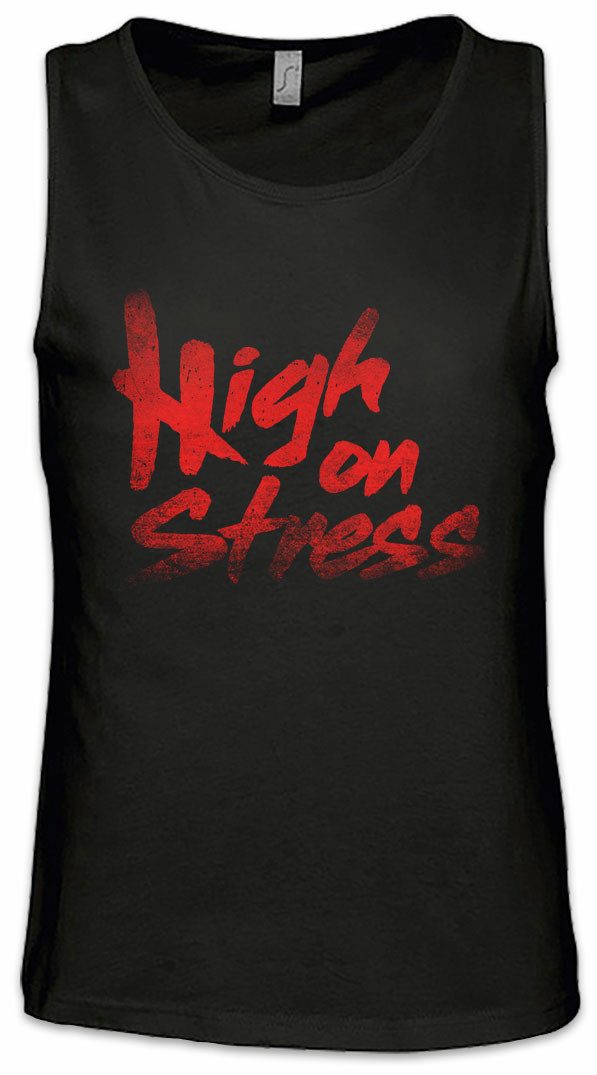 Tanktop High On Stress Ärmelloses T-Shirt Revenge Of The Nerds Film Movie