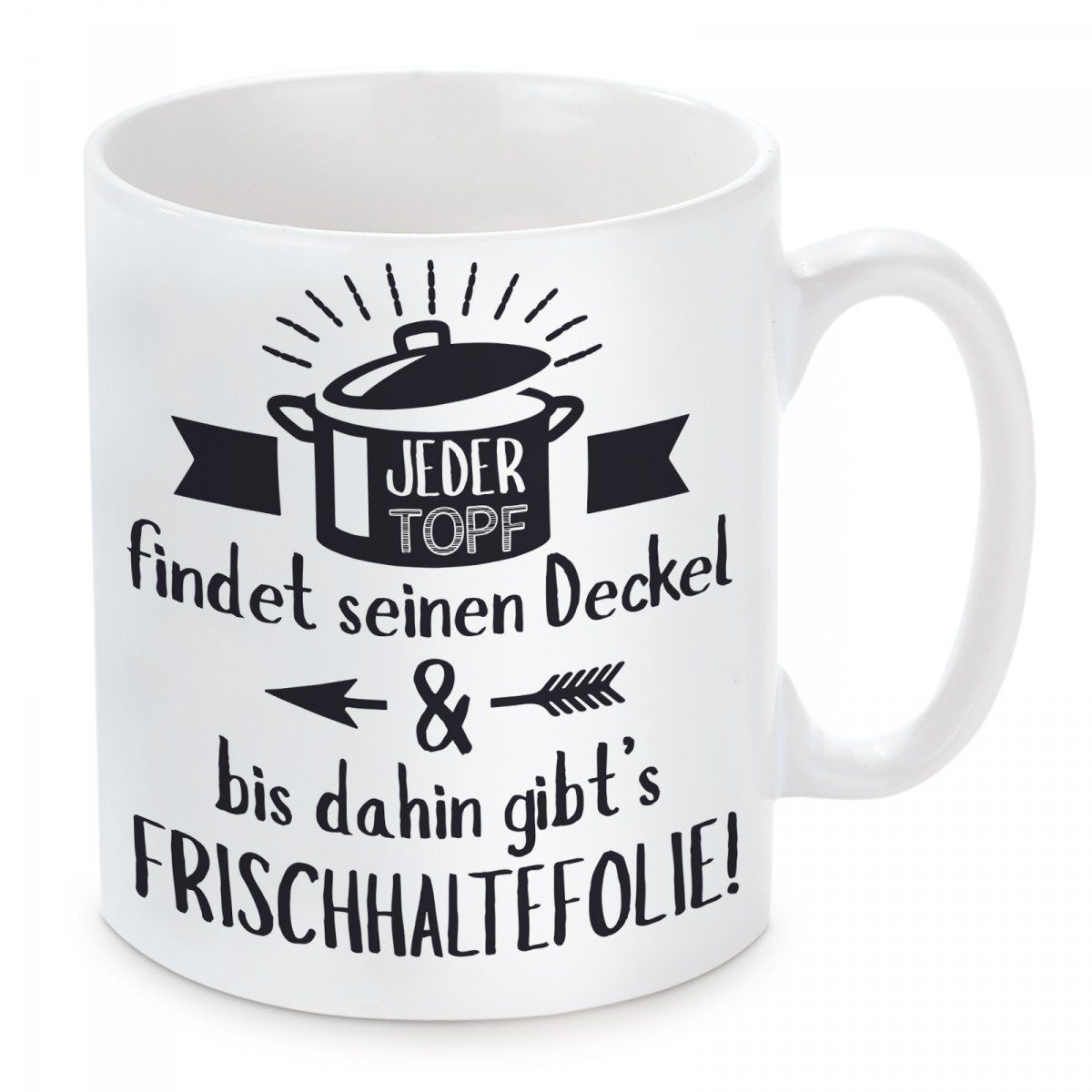 Herzbotschaft Tasse Kaffeebecher mit Motiv Jeder Topf findet seinen Deckel,  Keramik, Kaffeetasse spülmaschinenfest und mikrowellengeeignet