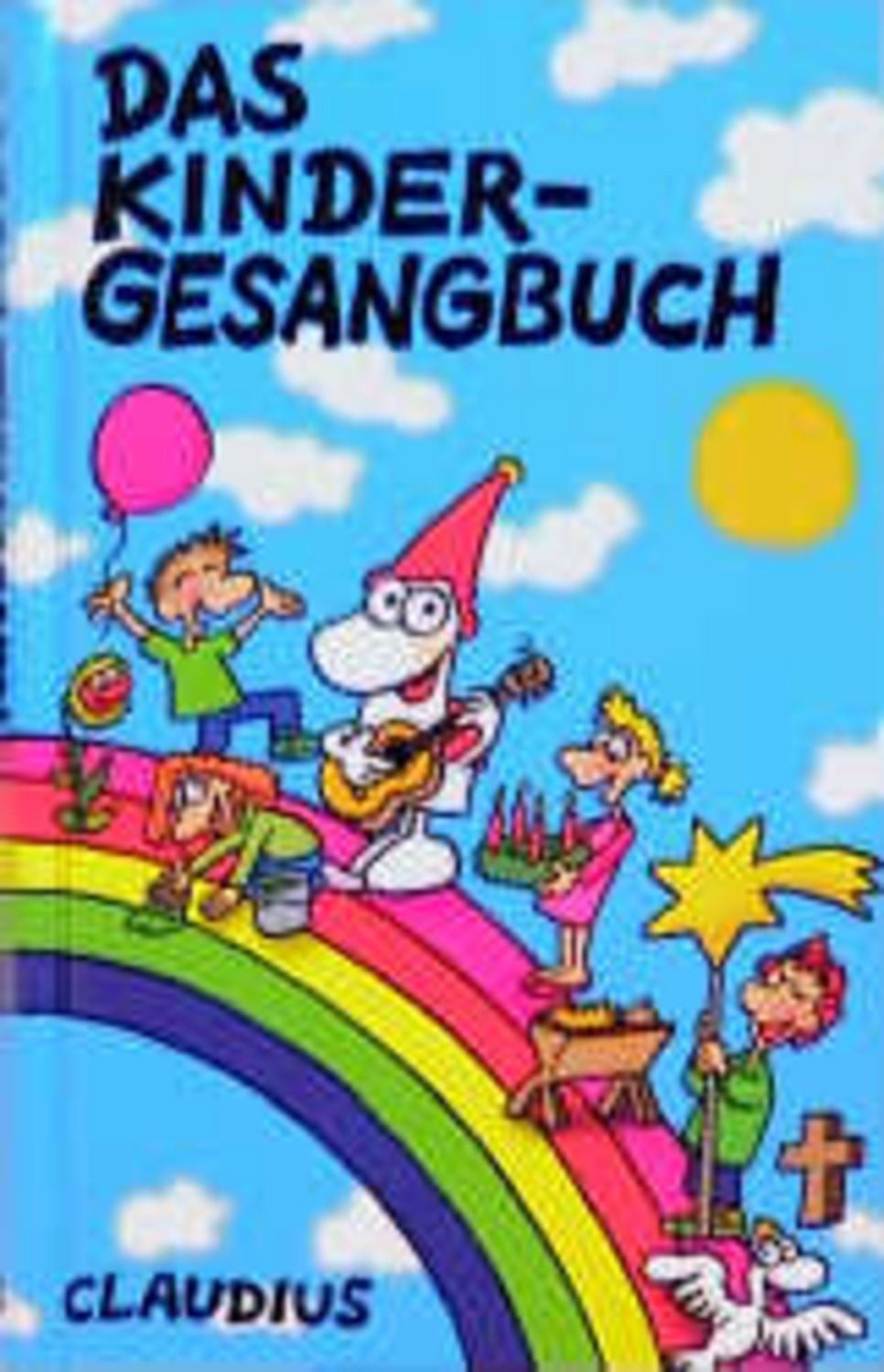 Das Kindergesangbuch / Andreas Ebert