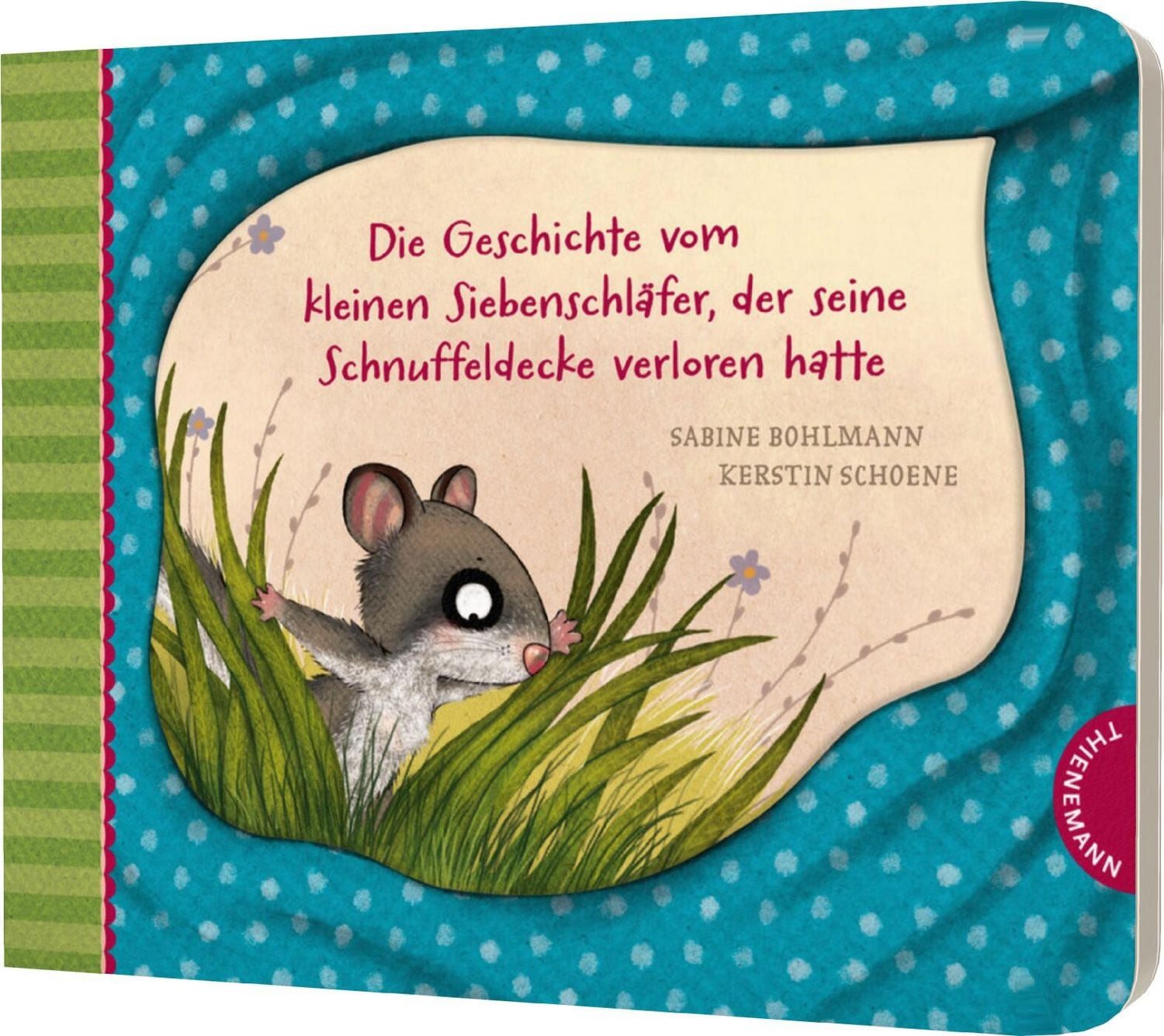 Kinderbuch Der kleine Siebenschläfer 7: Die Geschichte vom kleinen Siebenschläfer Sabine Bohlmann
