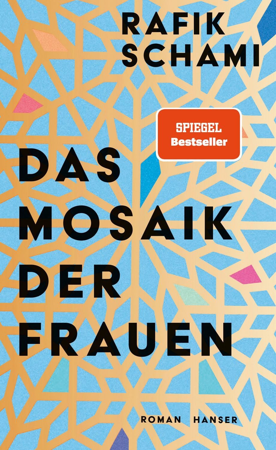 Das Mosaik der Frauen / Rafik Schami