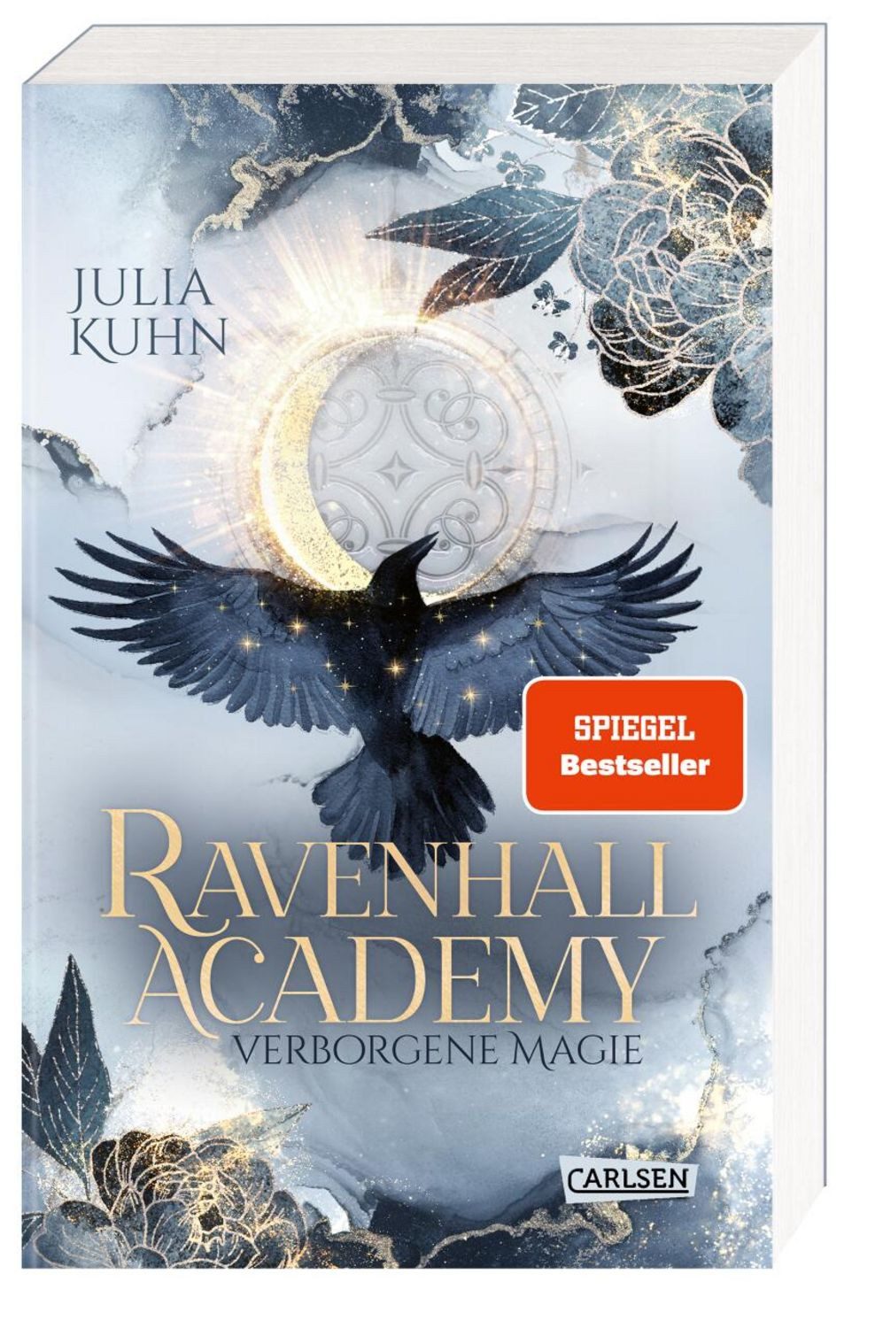 Ravenhall Academy 1: Verborgene Magie / Julia Kuhn