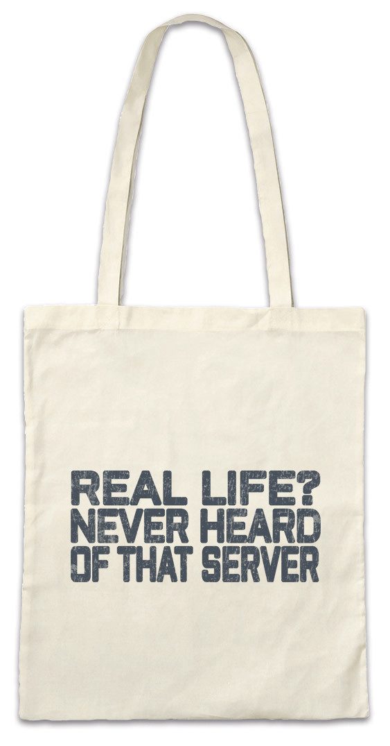 Beuteltasche Real Life? Stofftasche Server Gamer Fun Games Gaming Video PC Admin