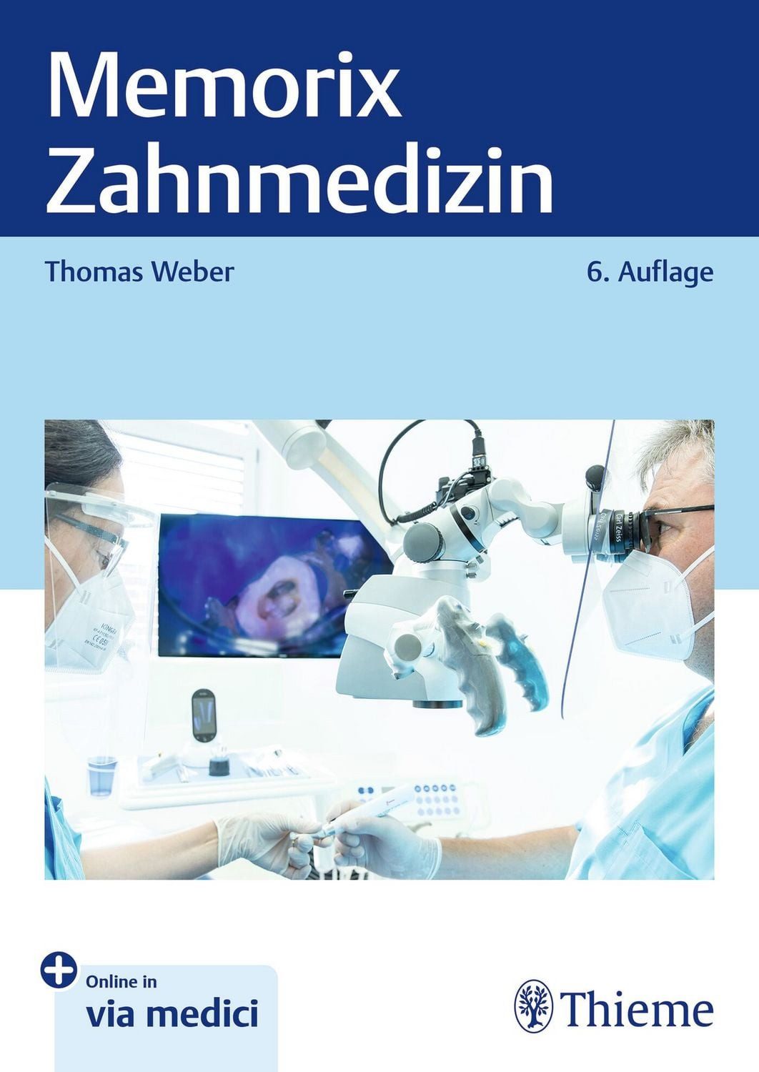 Memorix Zahnmedizin / Thomas Weber