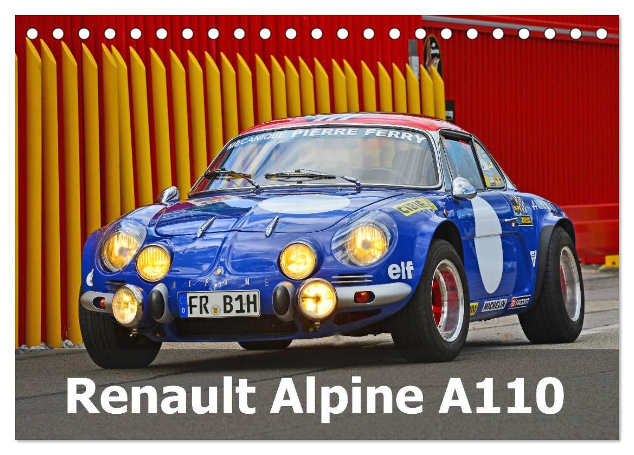 CALVENDO Wandkalender Renault Alpine A110 (Tischkalender 2026 DIN A5 quer), CALVENDO Monatsk