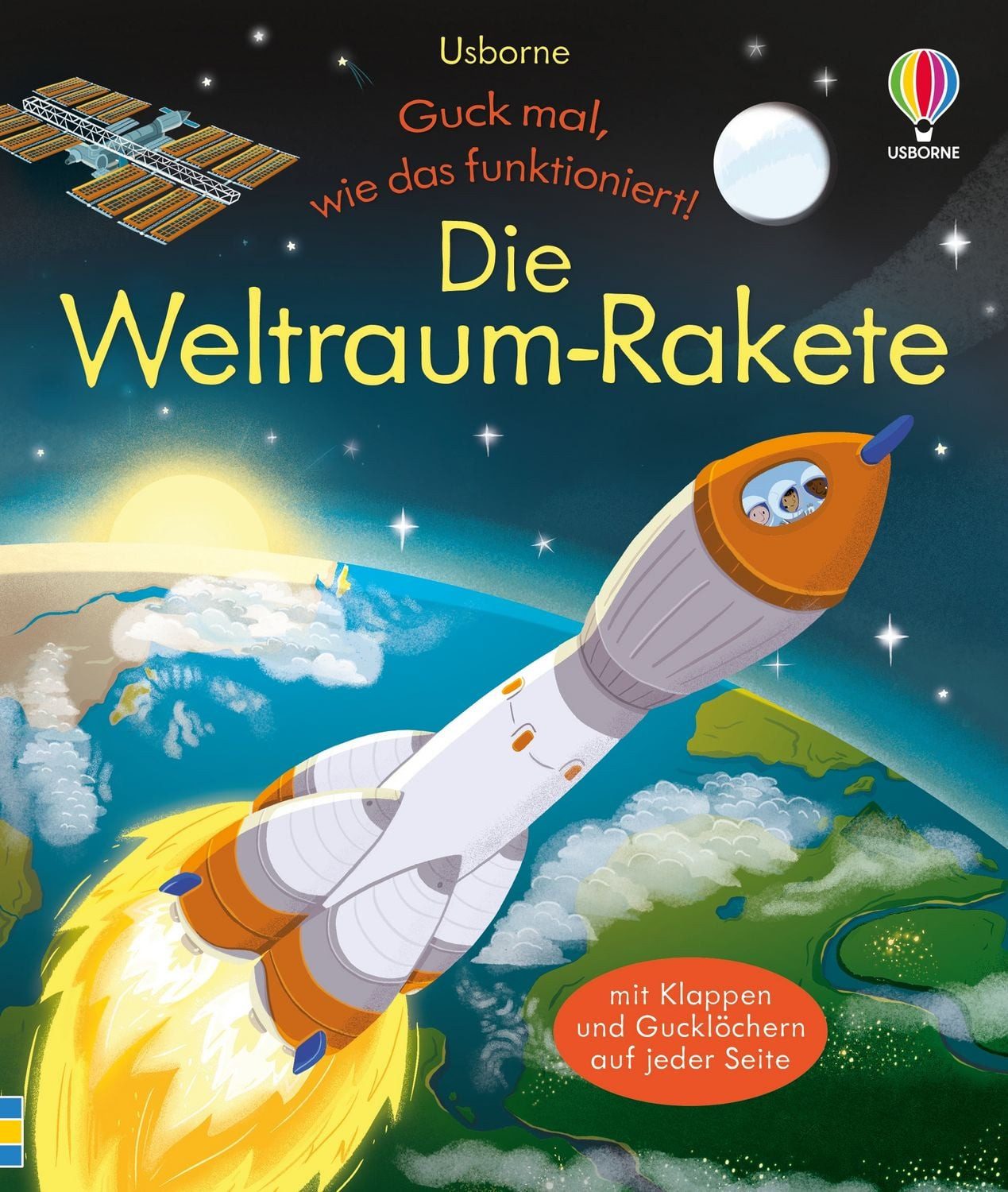 Kinderbuch Guck mal, wie das funktioniert! Die Weltraum-Rakete Klappenbuch mit to Lara Bryan