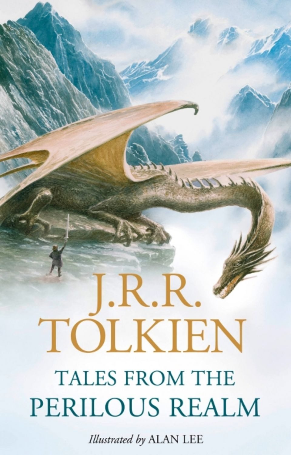 Tales from the Perilous Realm / J. R. R. Tolkien