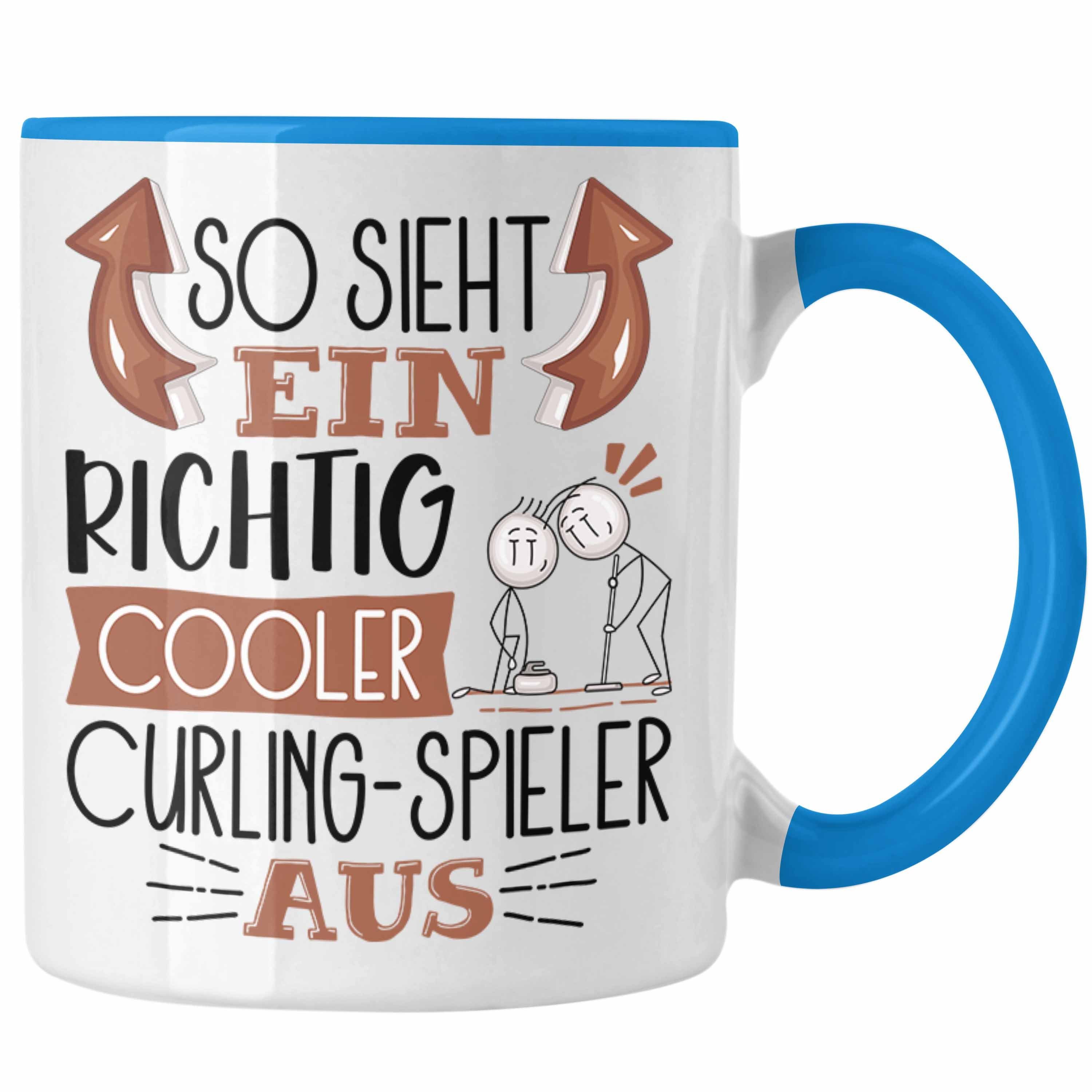 Trendation Tasse So Sieht Ein Richtig Cooler Curling-Spieler Aus Geschenk Tasse Lustig Blau