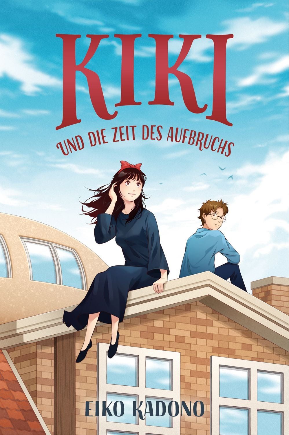 Kikis kleiner Lieferservice 6: Kiki und die Zeit des Aufbruchs, Colle / Eiko Kadono