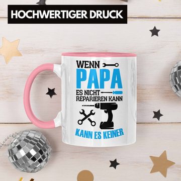 Trendation Tasse Lustige Tasse Geschenk Papa zum Vatertag "Wenn Papa Es Nicht Repariere