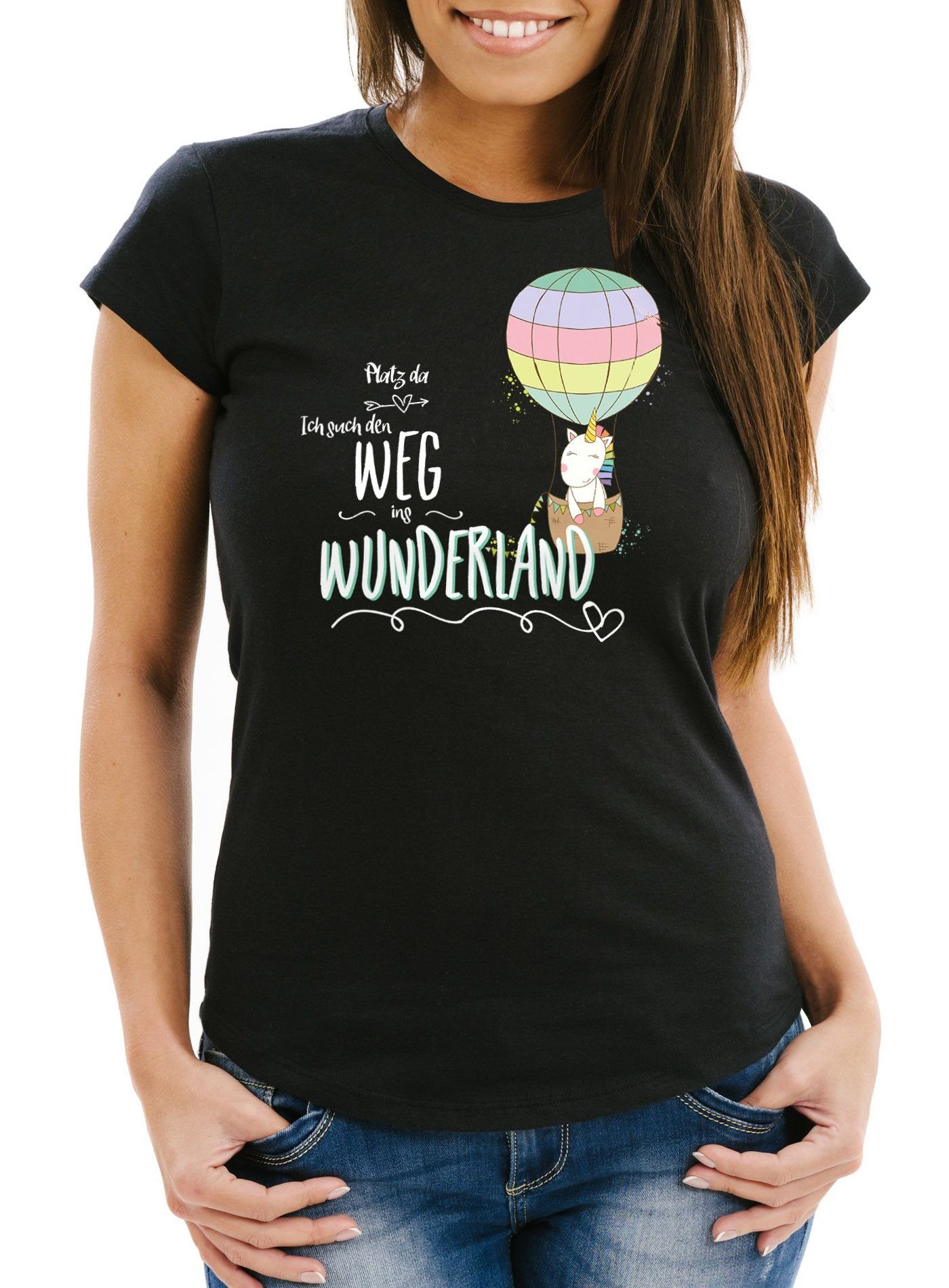 schwarz T-Shirt Print ich Print-Shirt Weg Fit MoonWorks Damen Unicorn mit Slim Platz such den Spruch Moonworks® Wunderland da Einhorn ins