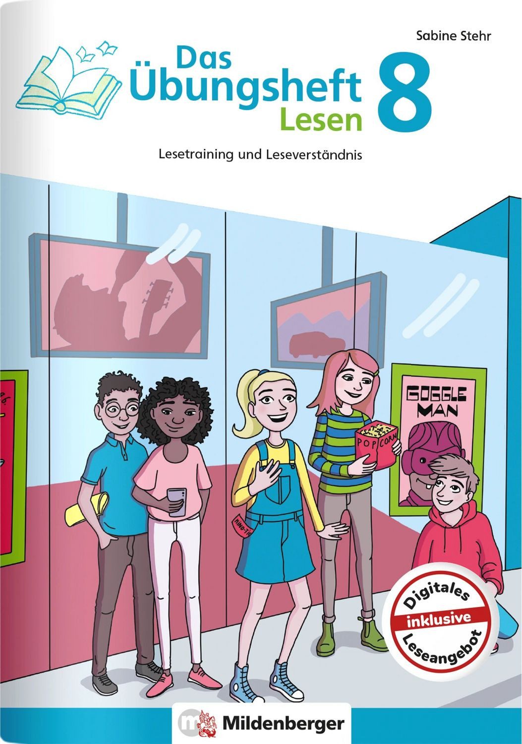 Das Übungsheft Lesen 8 / Sabine Stehr