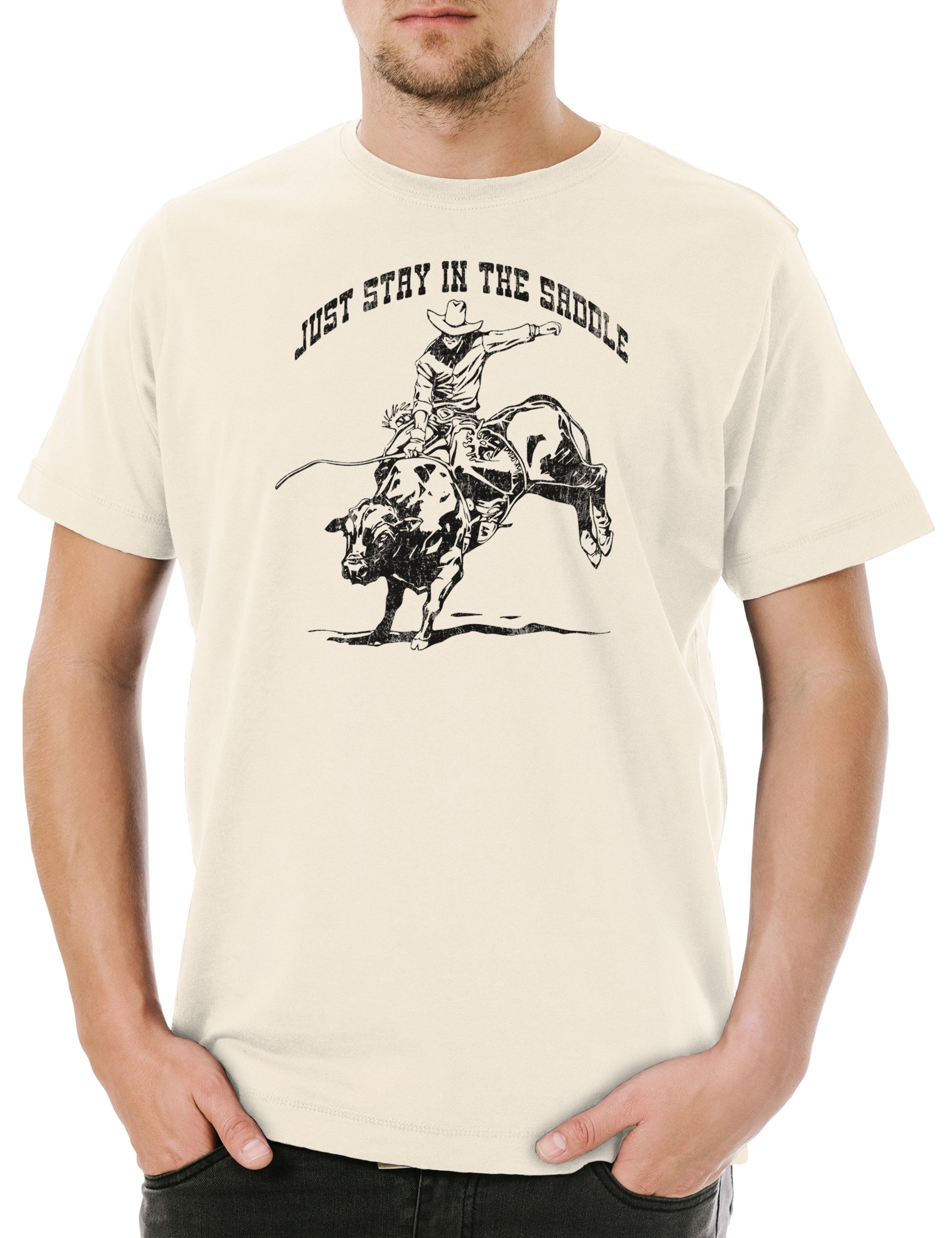 Urban Backwoods Print-Shirt Just Stay In The Saddle Herren T-Shirt Rodeo Cowboy Rider Cowgirl (1-tlg) Country Western Reiter Rodeoreiter