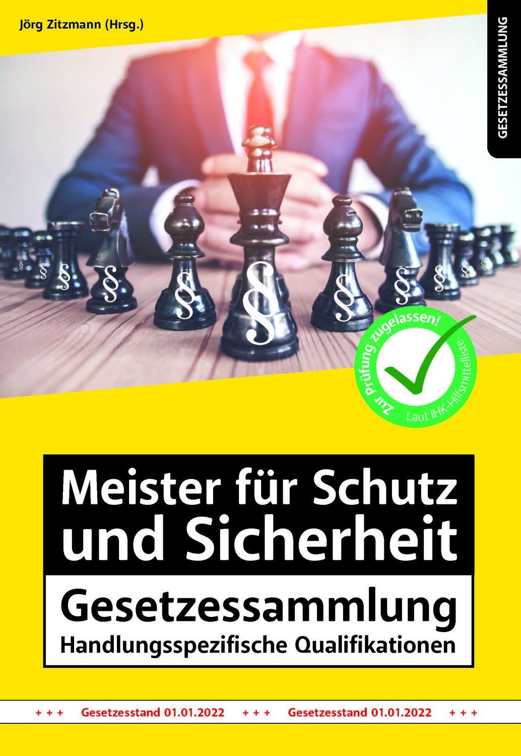 Meister für Schutz und Sicherheit Gesetzessammlung – Handlungsspezifis / diverse