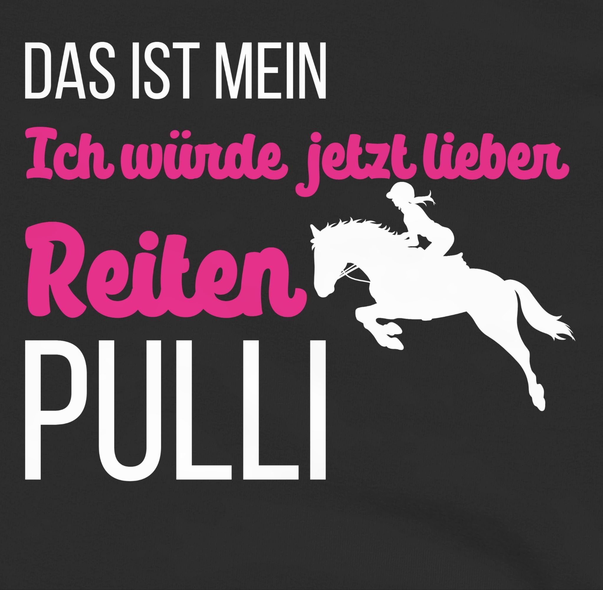 Shirtracer Hoodie Mein ich würde jetzt lieber Reiten Pulli weiß Pferd