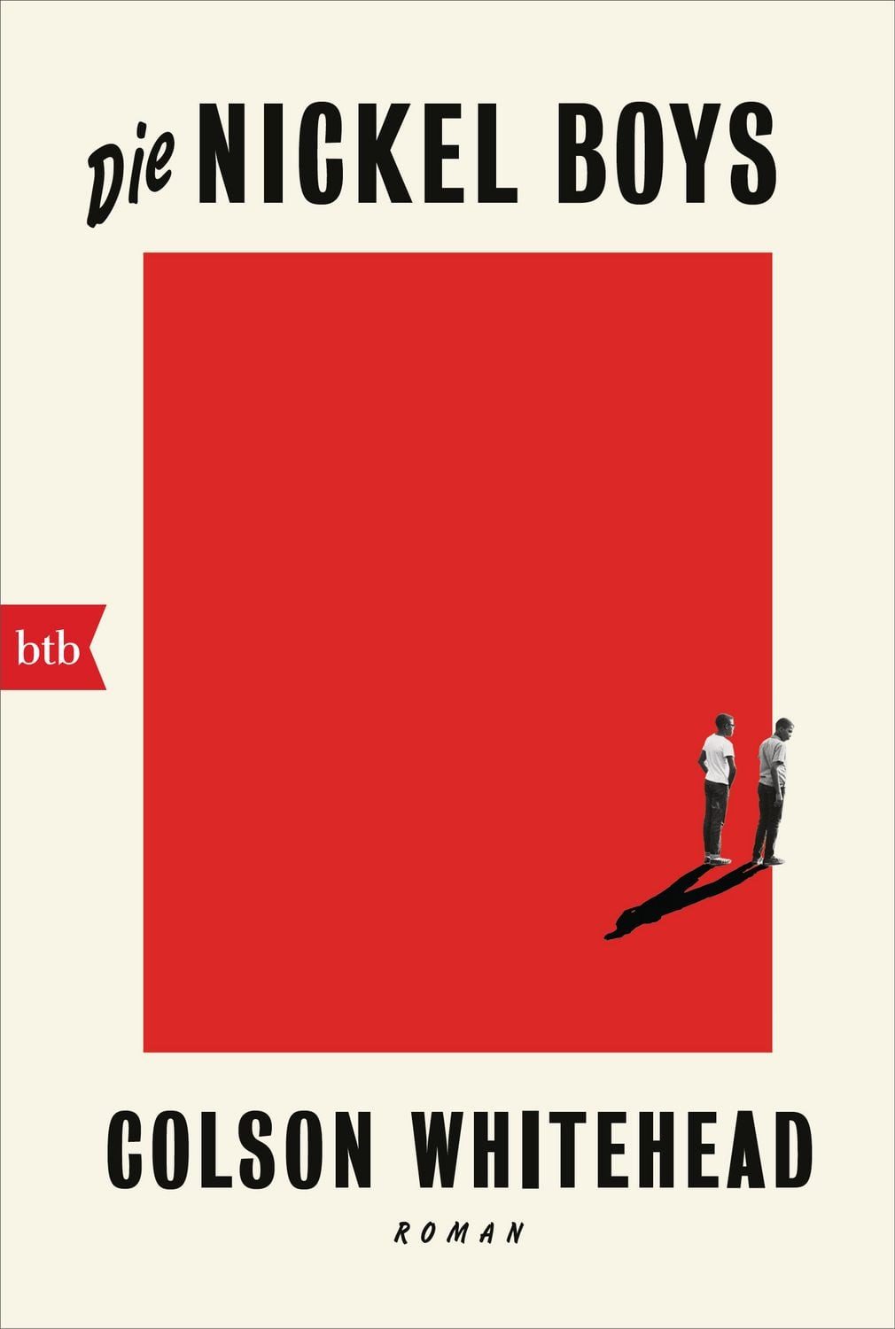 Belletristik Die Nickel Boys Roman Colson Whitehead