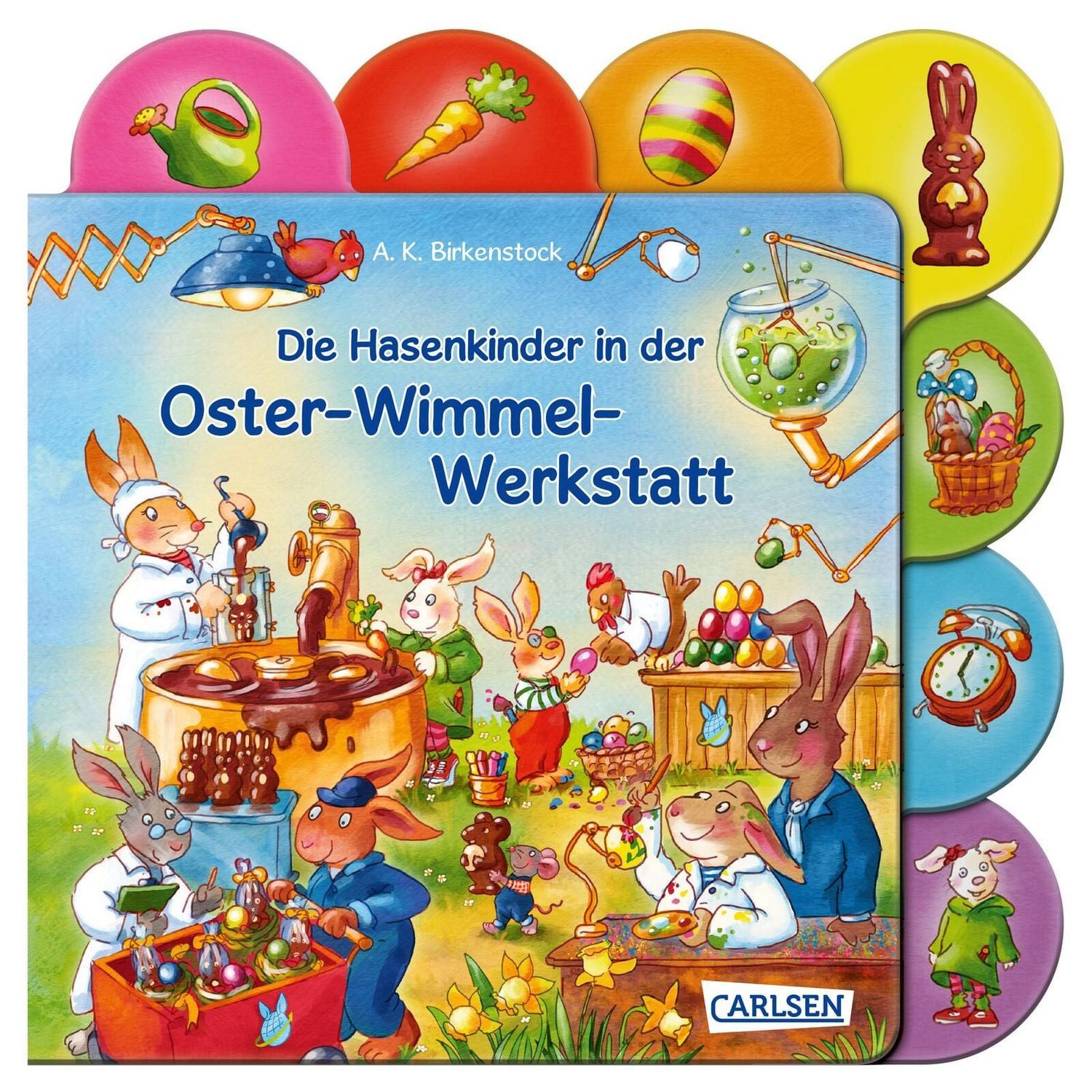 Die Hasenkinder in der Oster-Wimmel-Werkstatt / Anna Karina Birkenstock