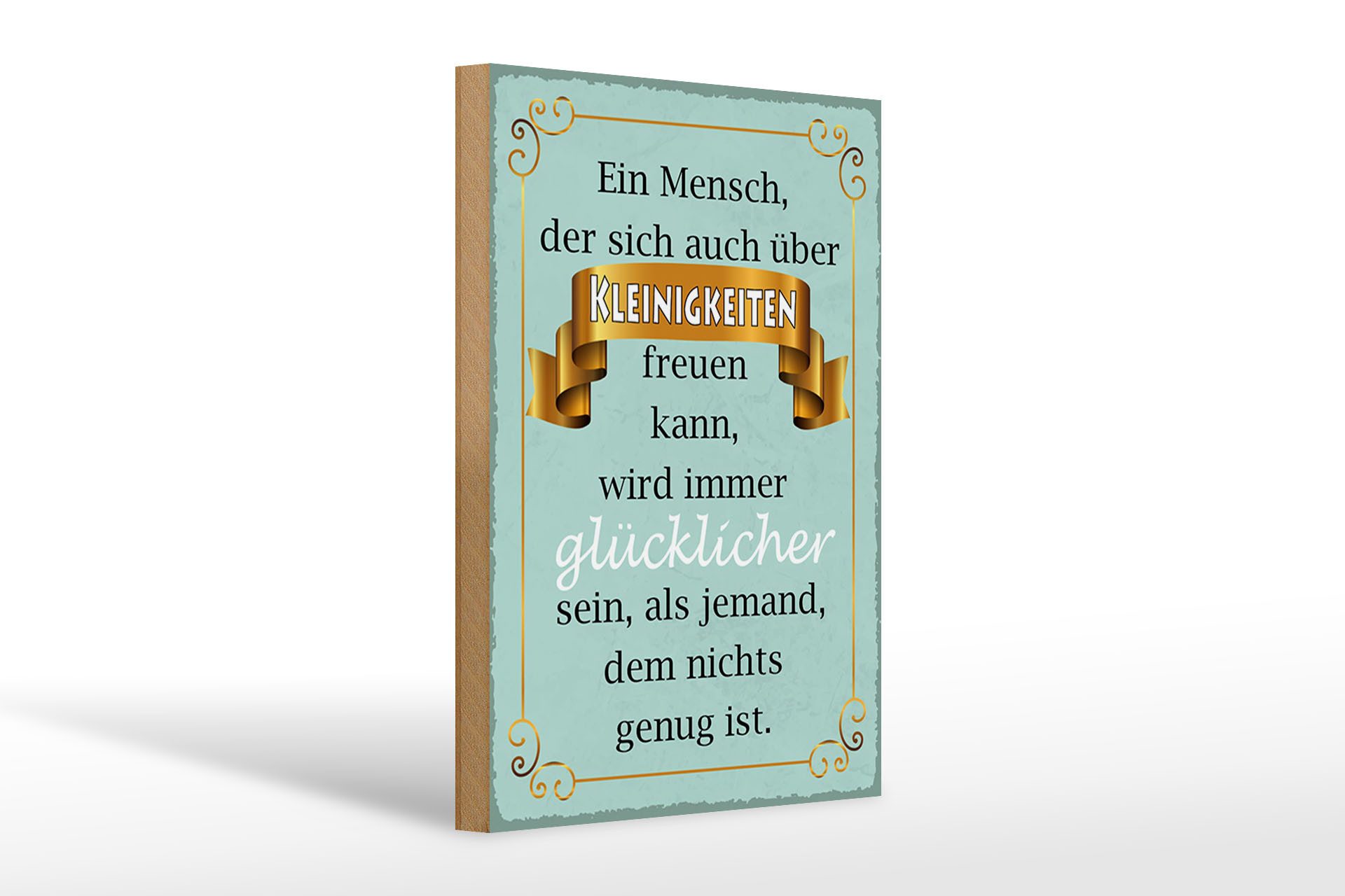 Holzbild Spruch 20x30cm Mensch der sich Kleinigkeiten