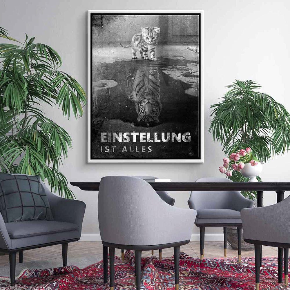 DOTCOMCANVAS® Leinwandbild, Englisch, Leinwandbild Mo alles Mindset #Tiger ist everything is Rahmen Einstellung schwarzer xxl