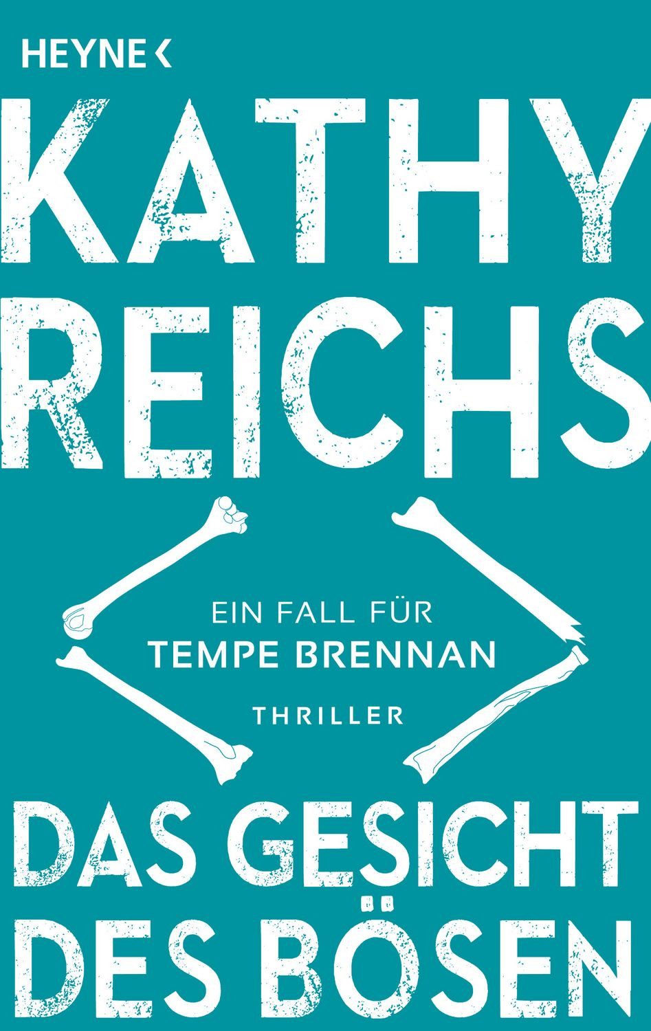 Das Gesicht des Bösen / Kathy Reichs