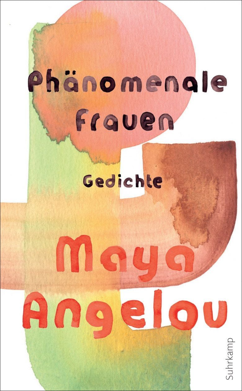 Phänomenale Frauen / Maya Angelou, Gedichte