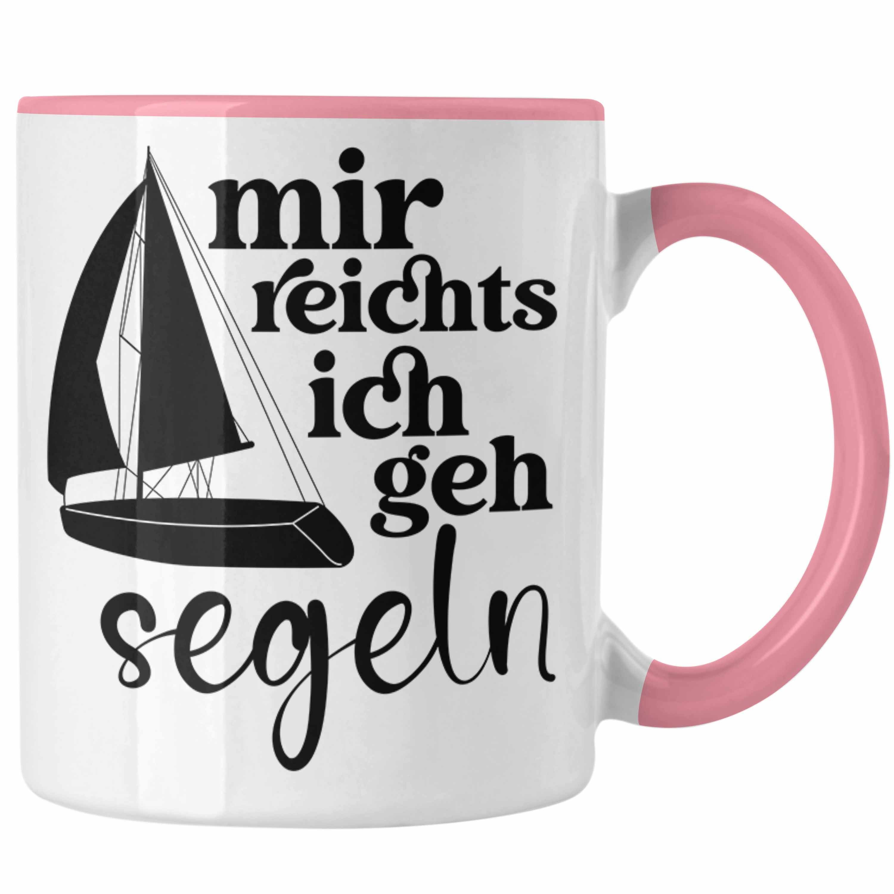 Trendation Tasse Trendation - Lustiges Segler Segelboot Tasse mit Spruch Kaffeetasse für Segler als Geschenkidee Rosa