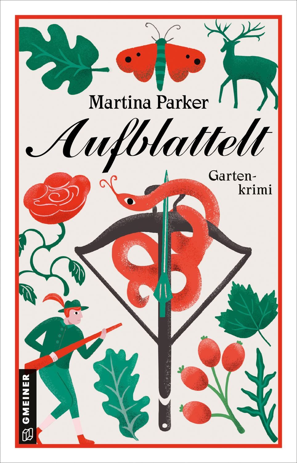 Aufblattelt / Martina Parker, Gartenkrimi
