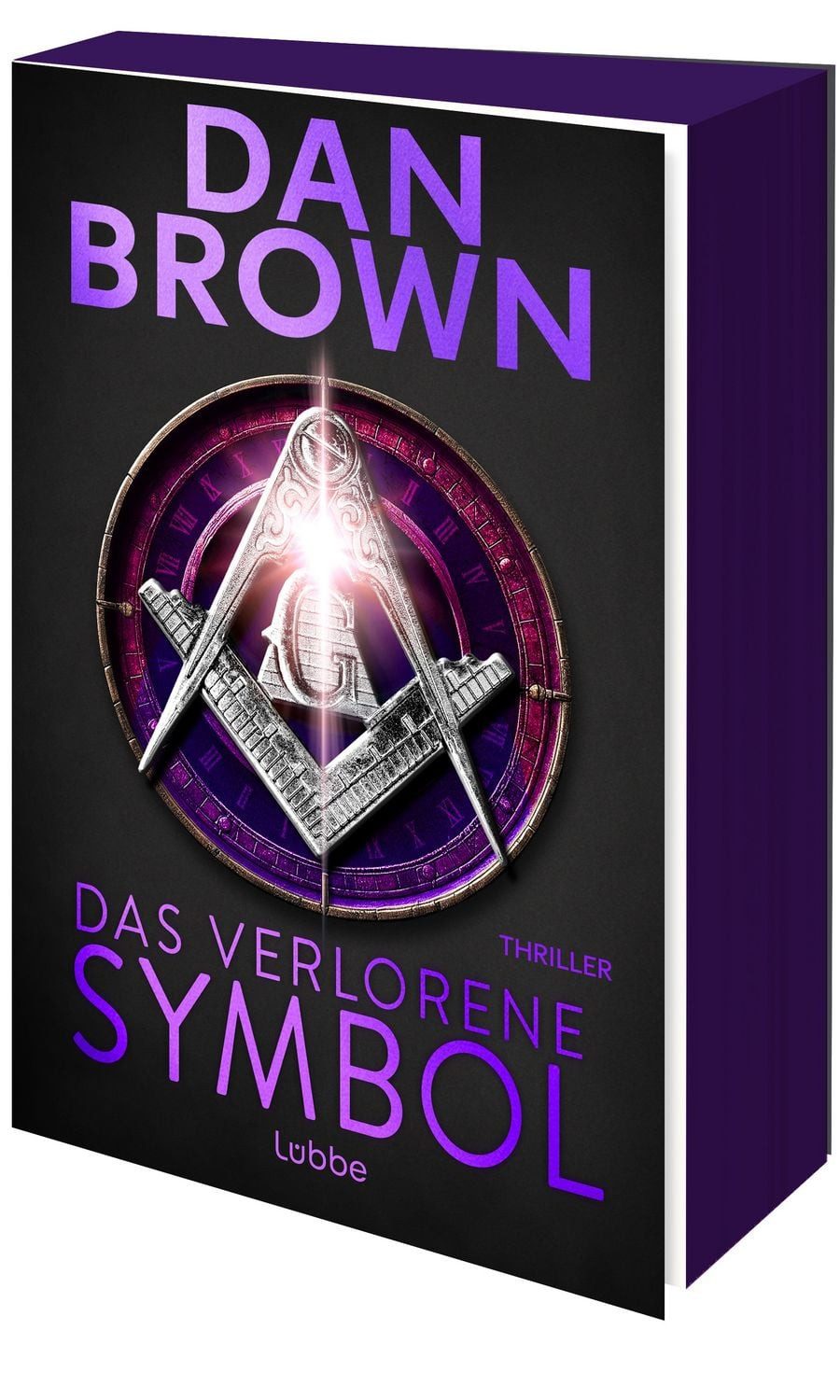 Das verlorene Symbol / Robert Langdon Band 3 / Dan Brown, Eine zwölfstündige Jagd durch die amerikanische Hauptstadt: Ein Thriller in Echtzeit