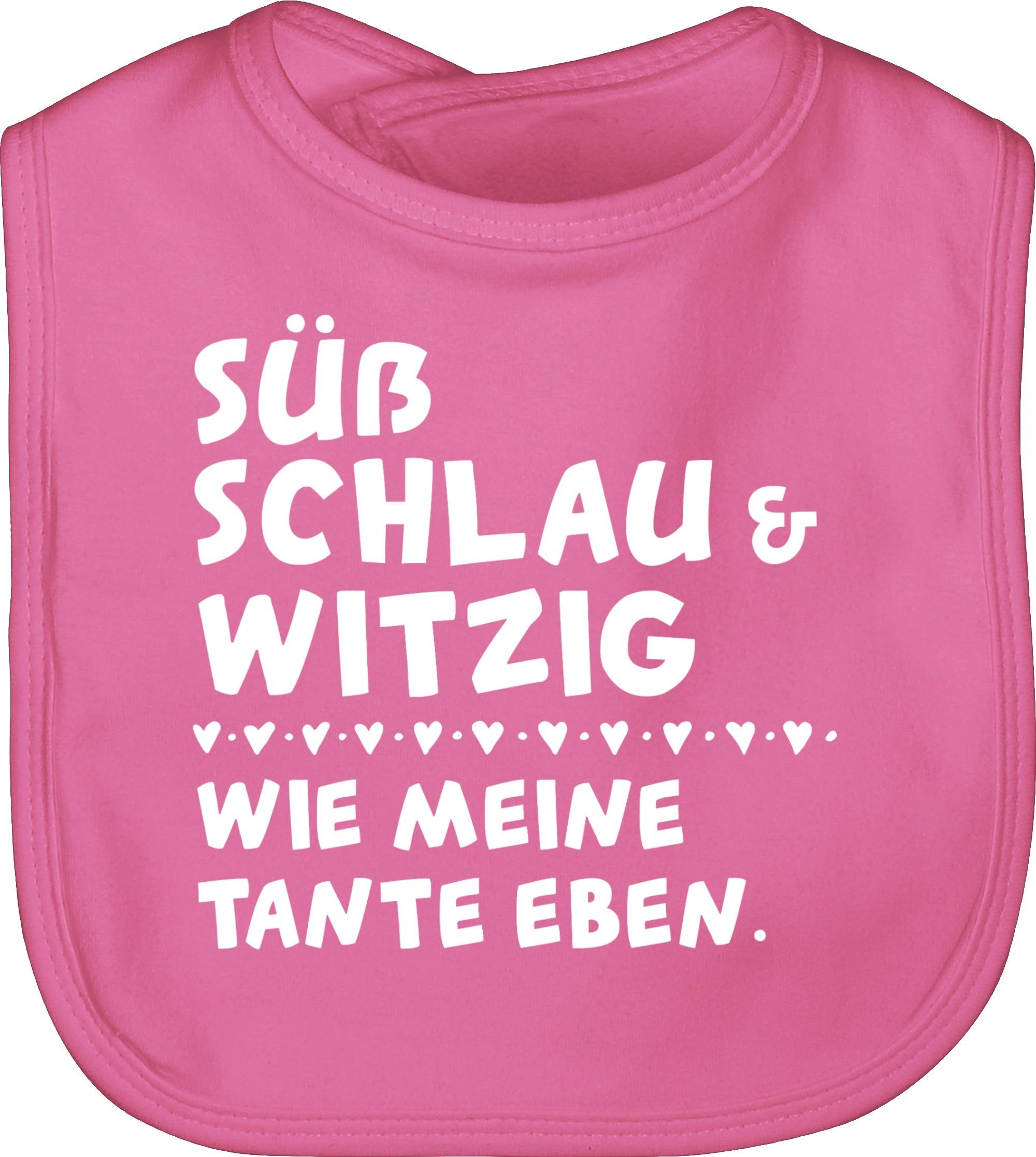 Shirtracer Lätzchen Süß schlau und witzig - wie meine Tante eben, Sprüche Baby 2 Pink