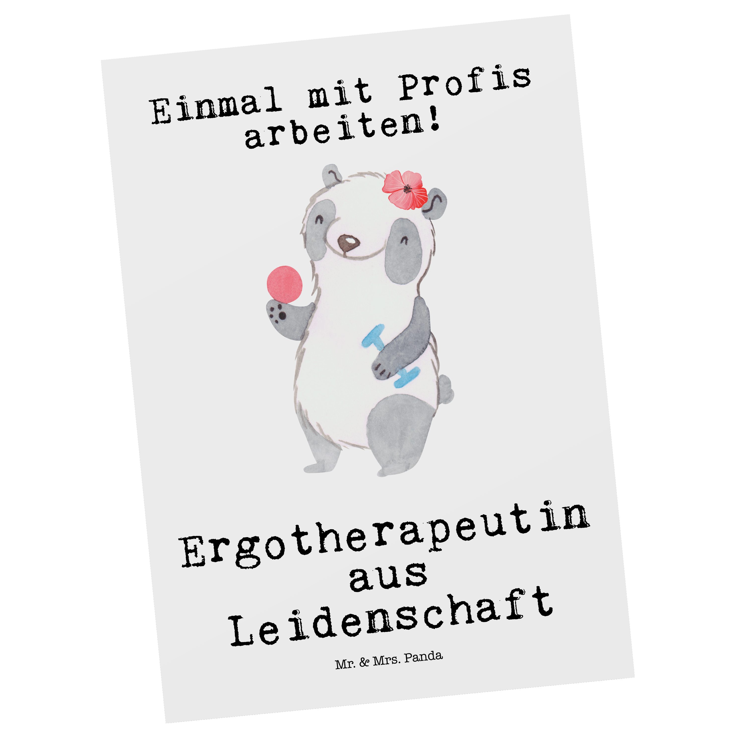 Mr. & Mrs. Panda Postkarte Ergotherapeutin Leidenschaft, Postkarte, Weiß, Witzig, Grußkarte, Spr, Ergotherapeutin einzelkarte Ausbildung